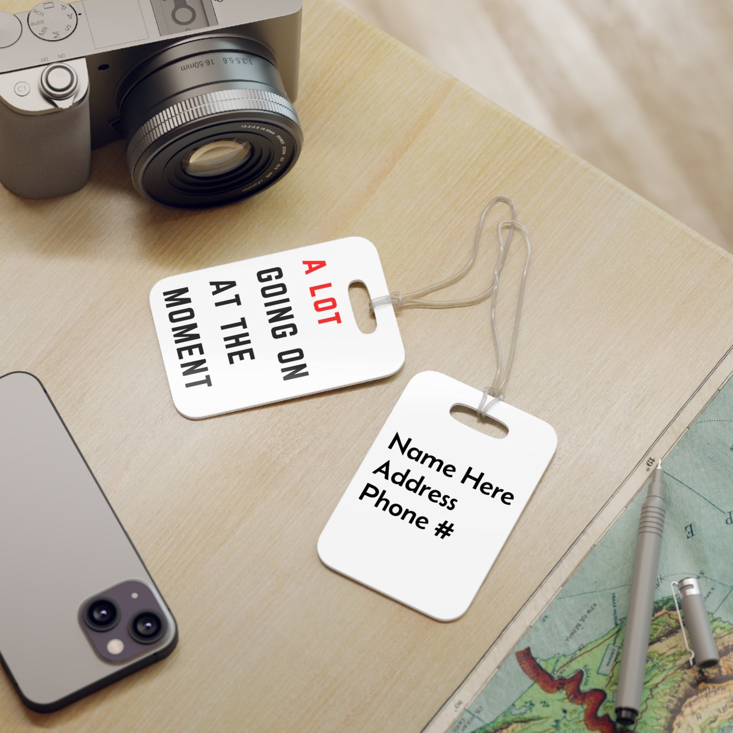 Luggage Tag — “A Lot Going On At The Moment” Personalized Travel ID