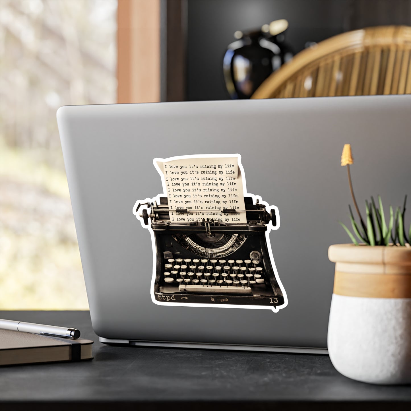TTPD Inspired - I love you it's ruining my life typewriter - Vinyl Decal Sticker