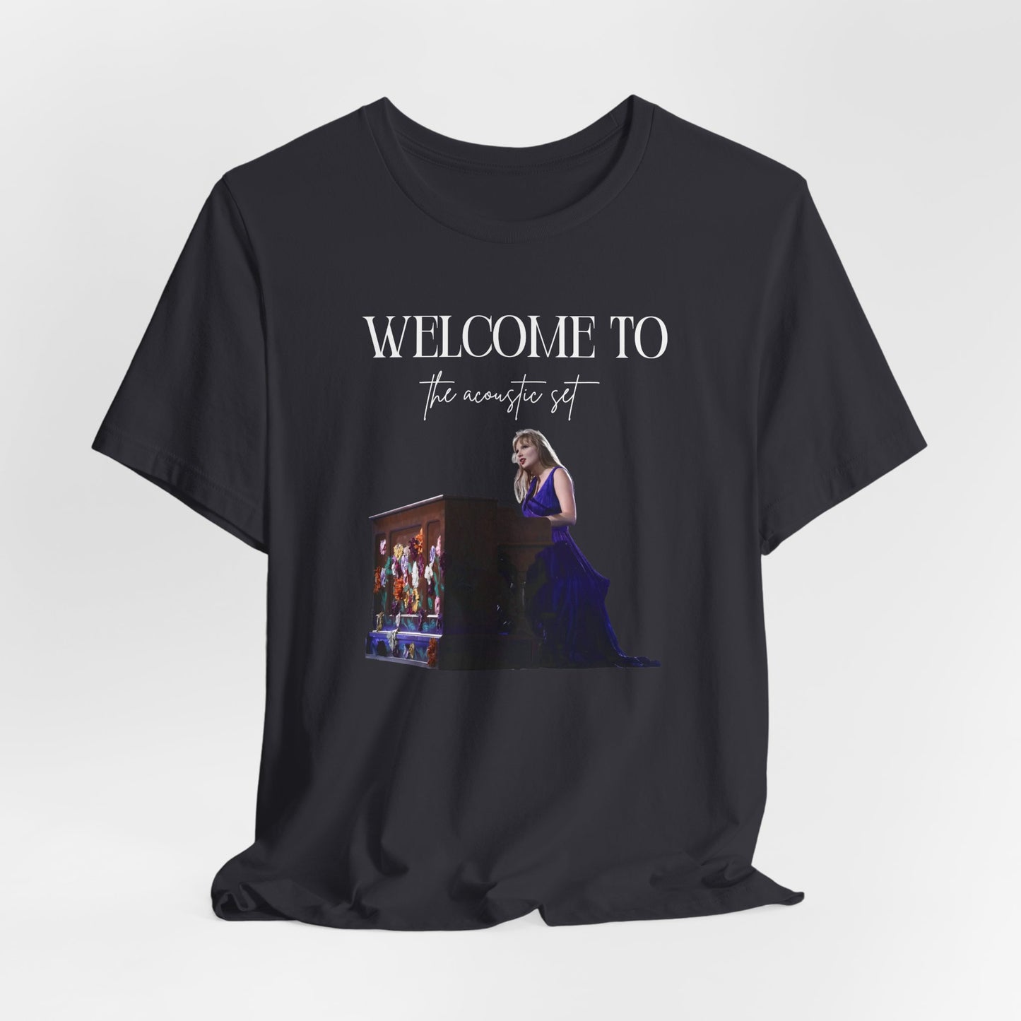 welcome to the acoustic set Unisex Jersey Short Sleeve Tee