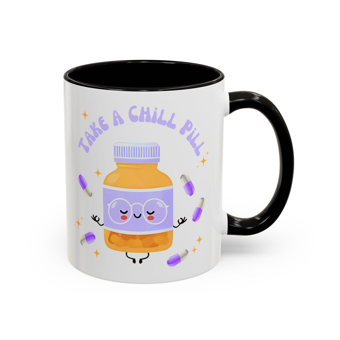 take a chill pill - Colorful Mugs (11oz)
