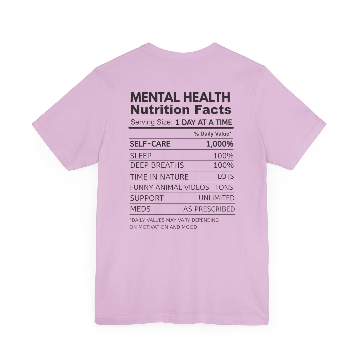 Mental Health Matters Tee - Nutrition Facts, Motivational Shirt, Self-Care Apparel, Awareness T-Shirt, Inspirational Gift, Mental Wellness Fashion