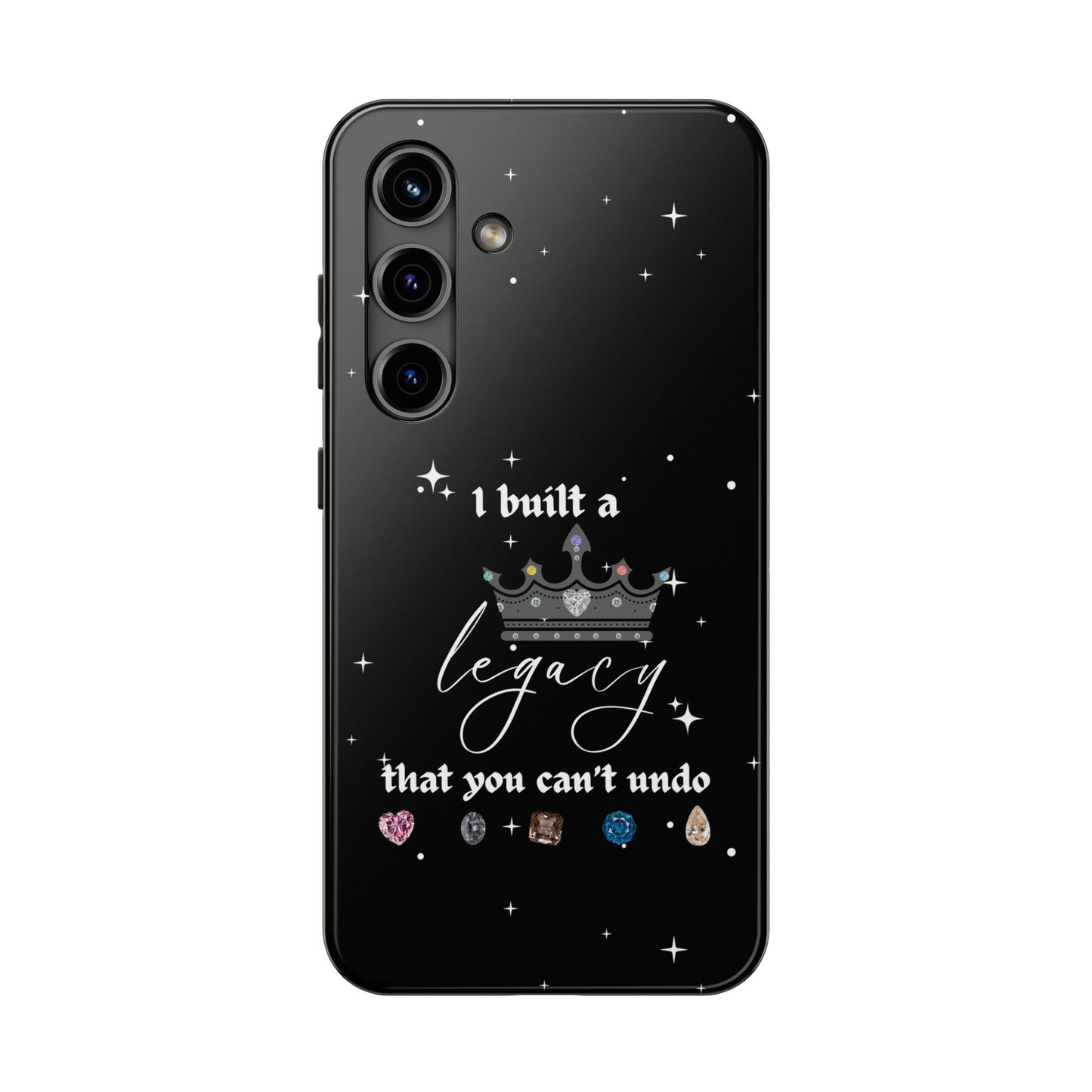 I built a Legacy Swiftie Phone Cases | Tough Case for Empowerment, Personalized Gift, Birthday, Graduation, Everyday Use