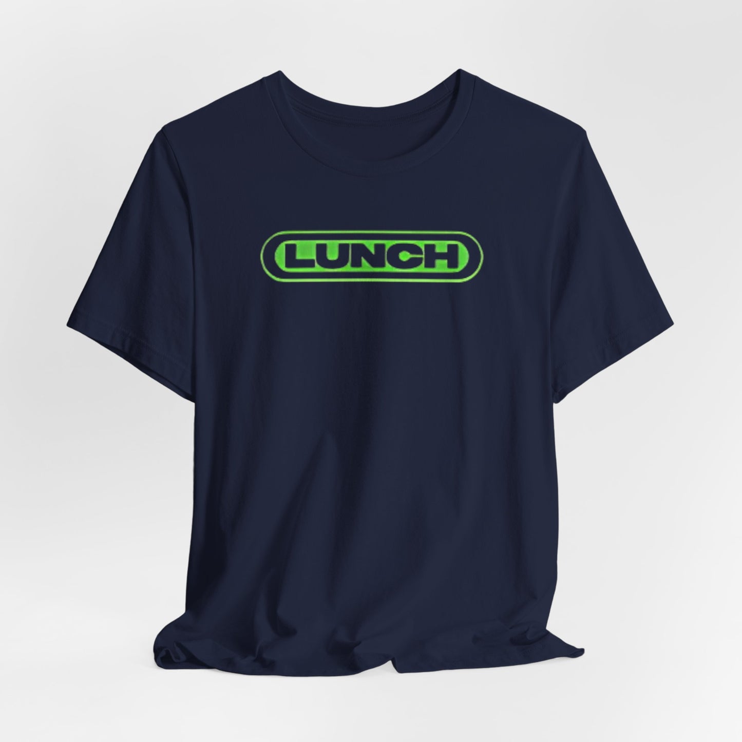 Lunch - Unisex Jersey Short Sleeve Tee