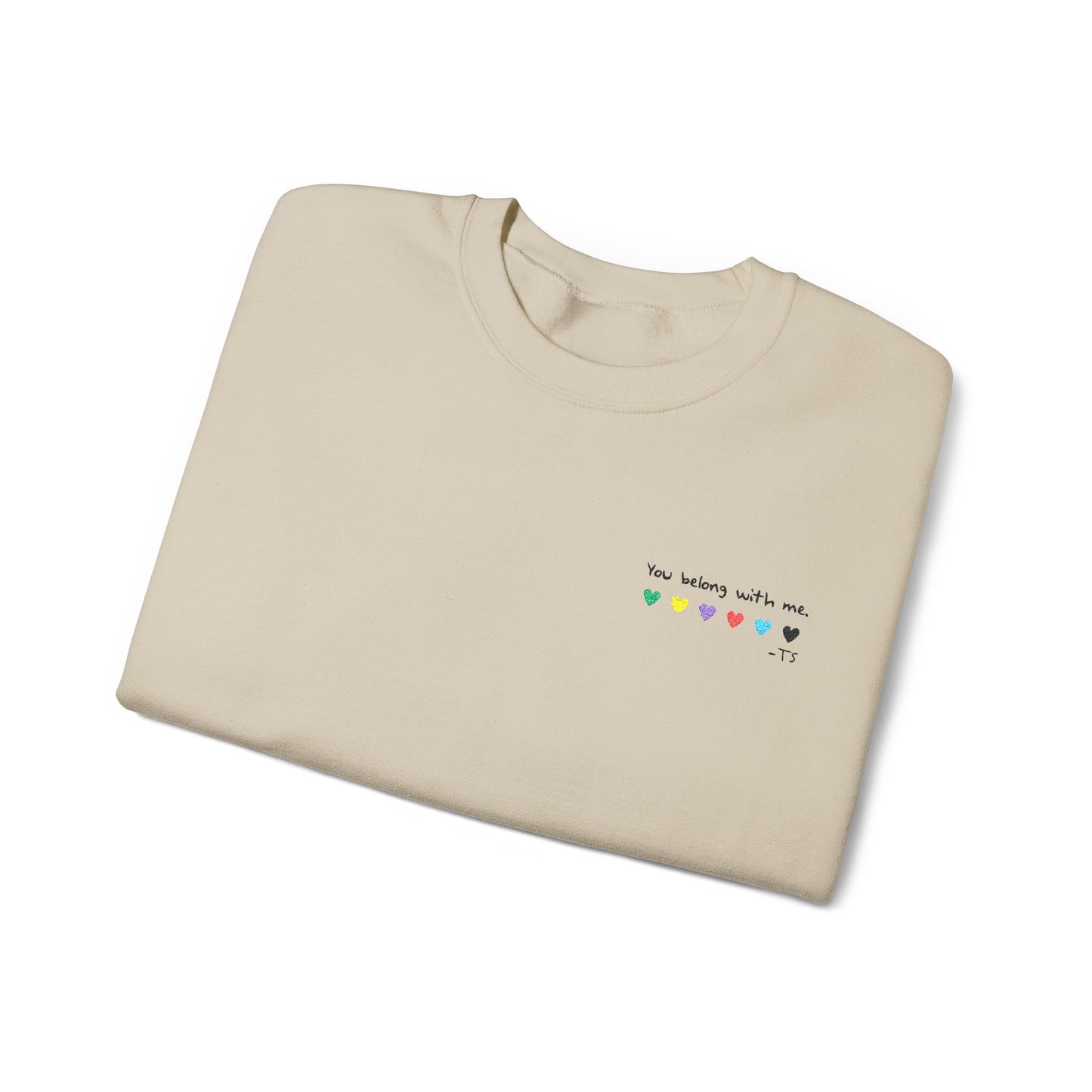 Embroidered You belong with me - (light colors) Colorful Hearts Crewneck Sweatshirt, Cozy Unisex Sweater for All Occasions, Gift for Friends, Valentine's Day, Cute Casualwear