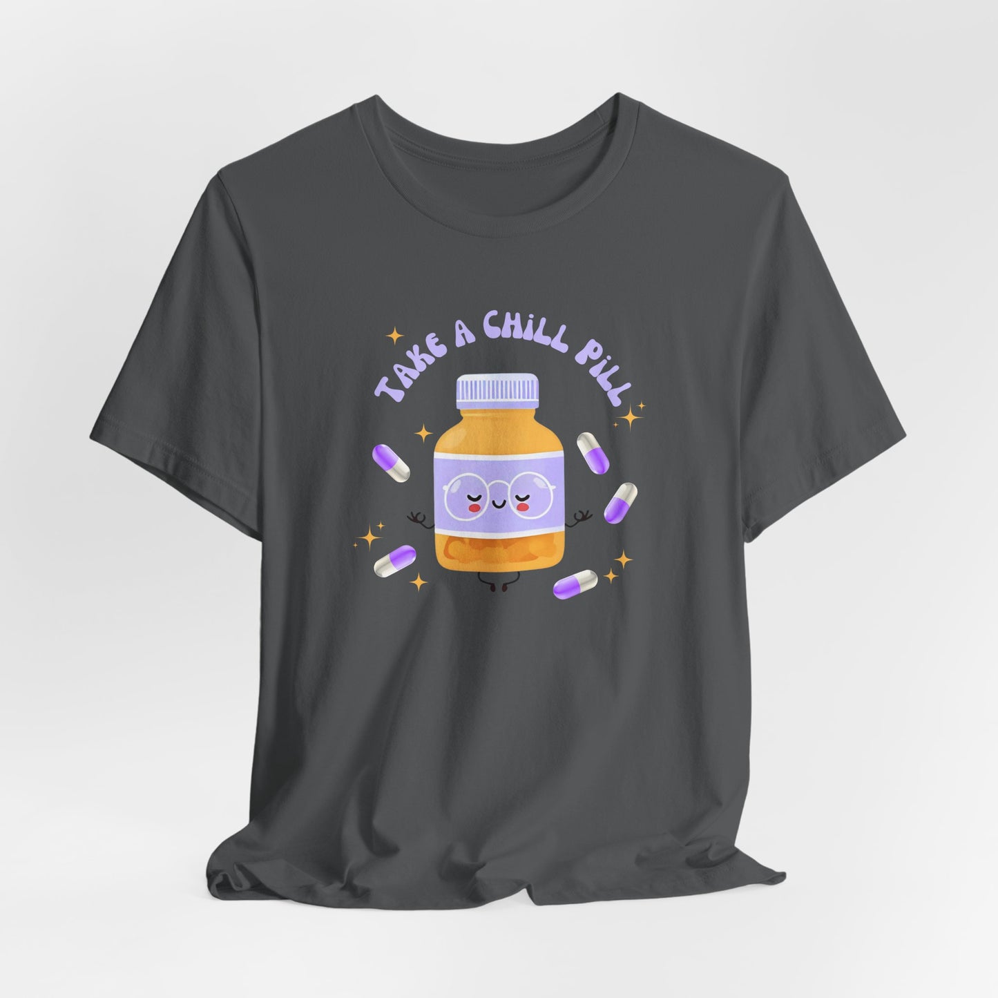 take a chill pill - Unisex Jersey Short Sleeve Tee