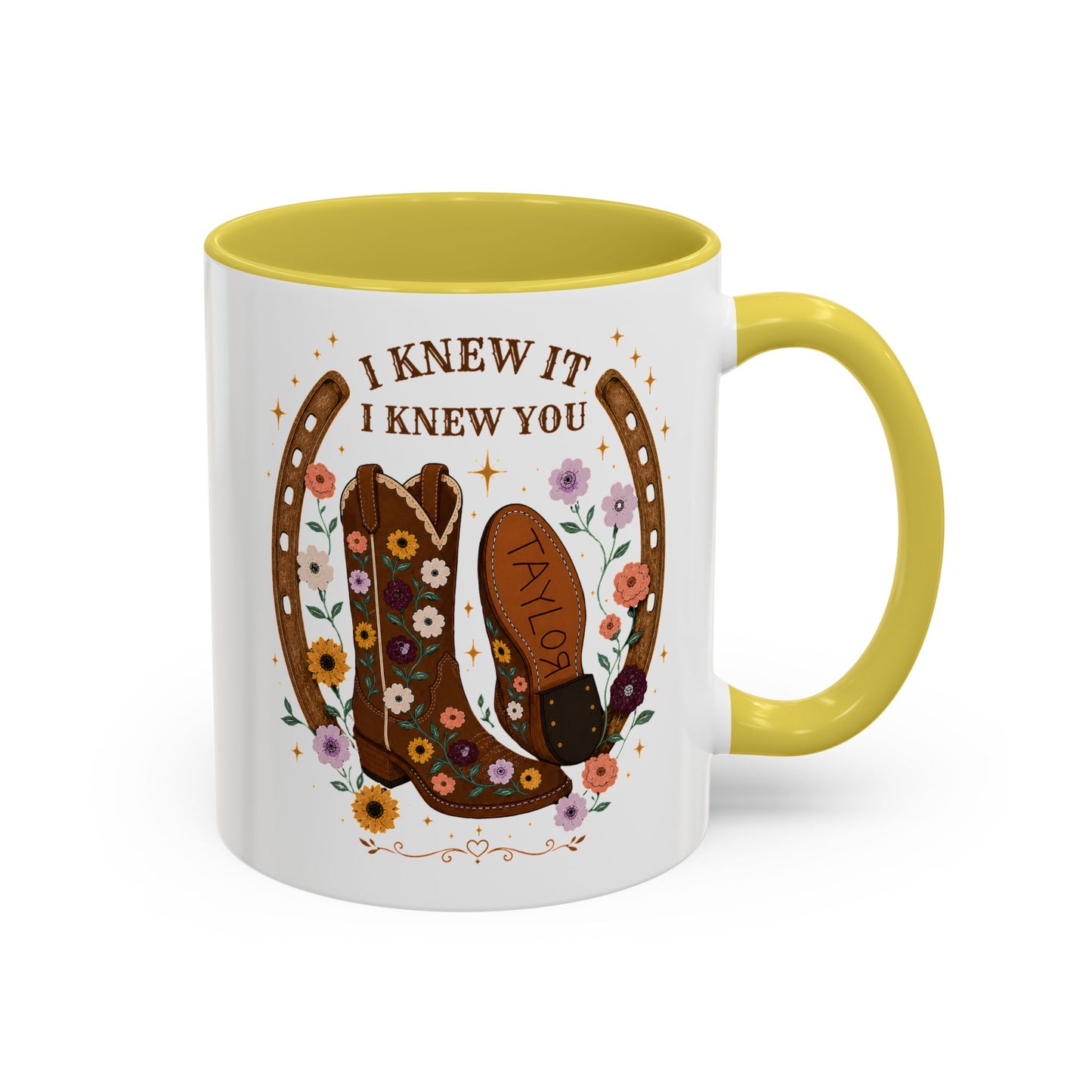 Cowgirl Boots Coffee Mug — "I Knew It I Knew You" Floral Personalized Mug (11oz)