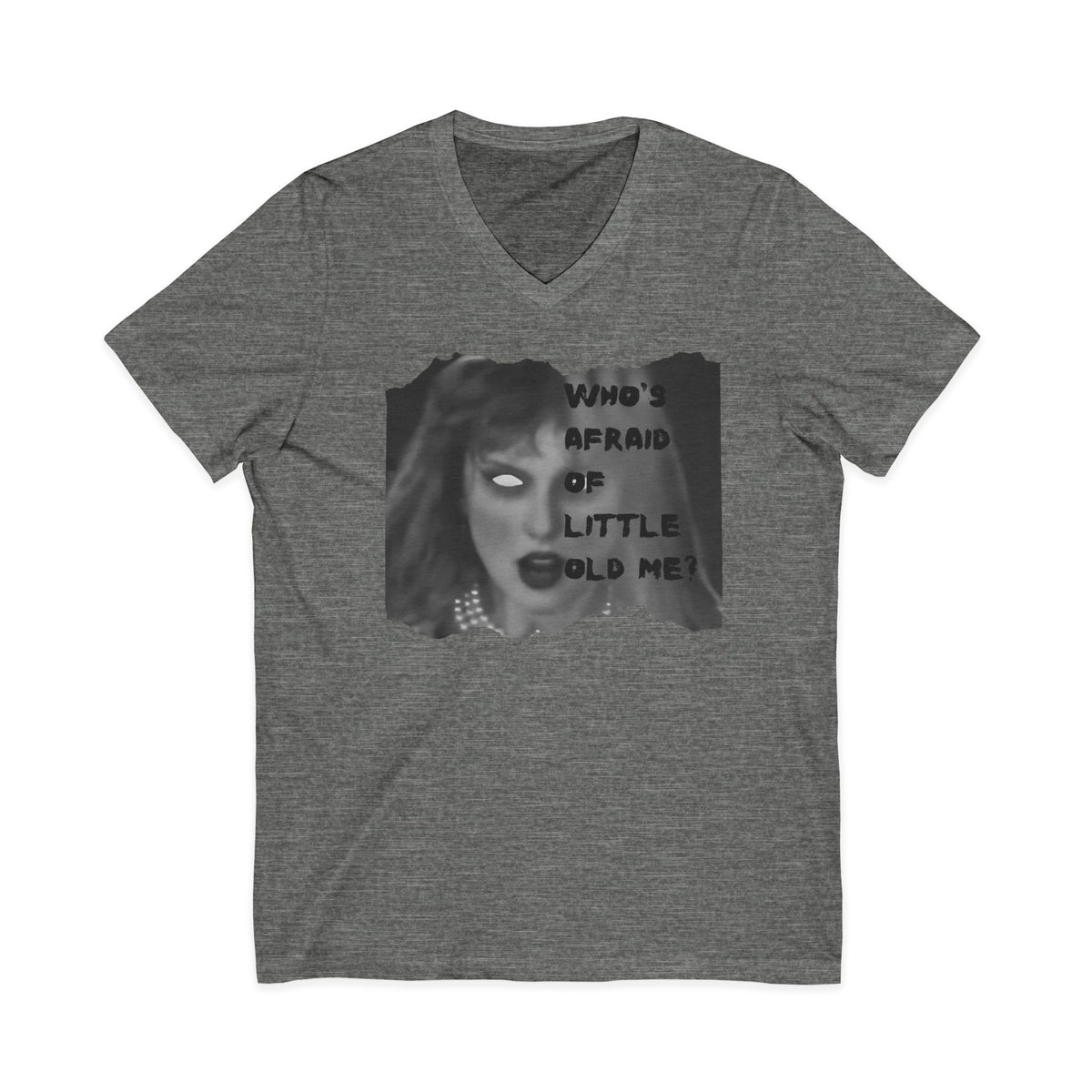 Who's Afraid of Little Ole Me? Unisex VNECK T-Shirt, Halloween Costume Tee, Spooky Gift, Horror Lover Shirt, Statement Tee