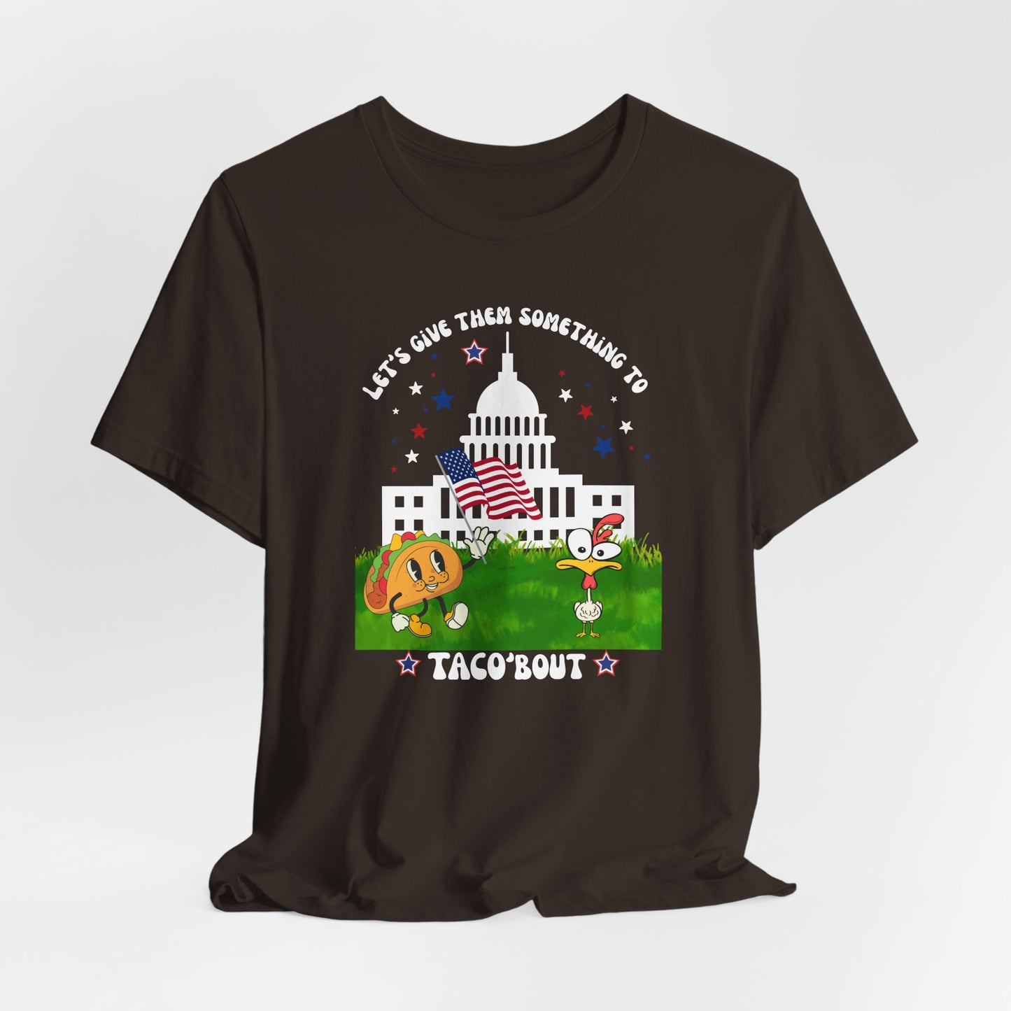 Let's Give Them Something to Taco 'Bout - TACO Trump - Unisex Bella Canvas Tee, Humorous T-Shirt, Celebration Top, Gift for Food Lovers, Quirky Holiday Apparel