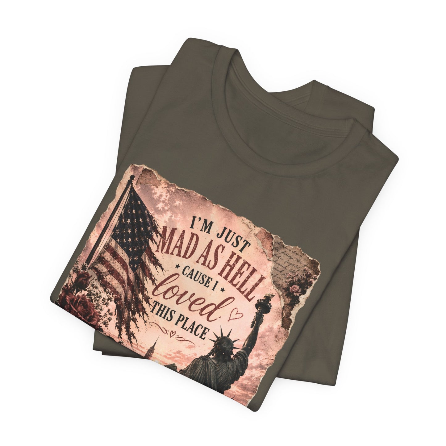 Patriotic 'I'm Just Mad as Hell ' Tee - Vintage Statue of Liberty & Flag Design