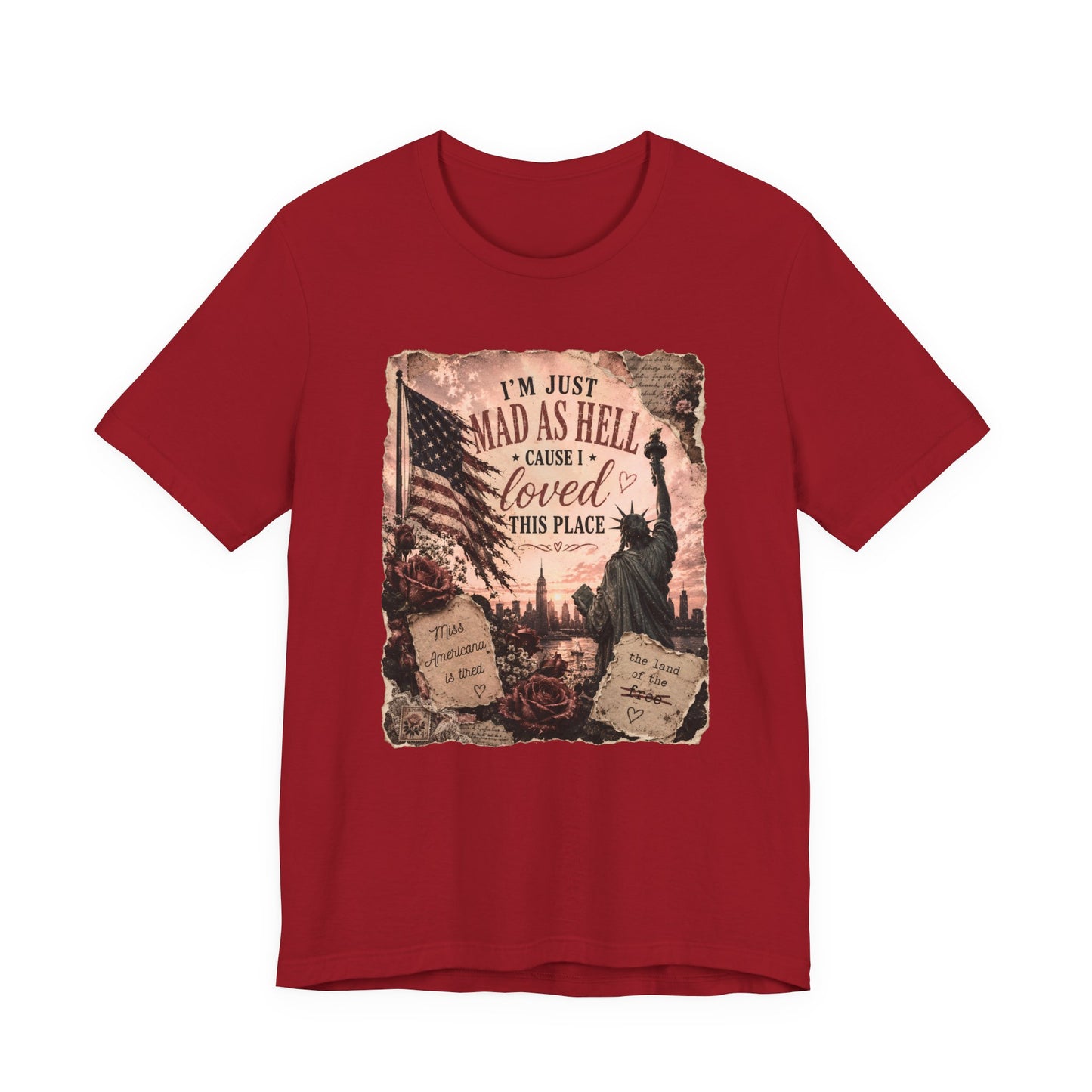 Patriotic 'I'm Just Mad as Hell ' Tee - Vintage Statue of Liberty & Flag Design