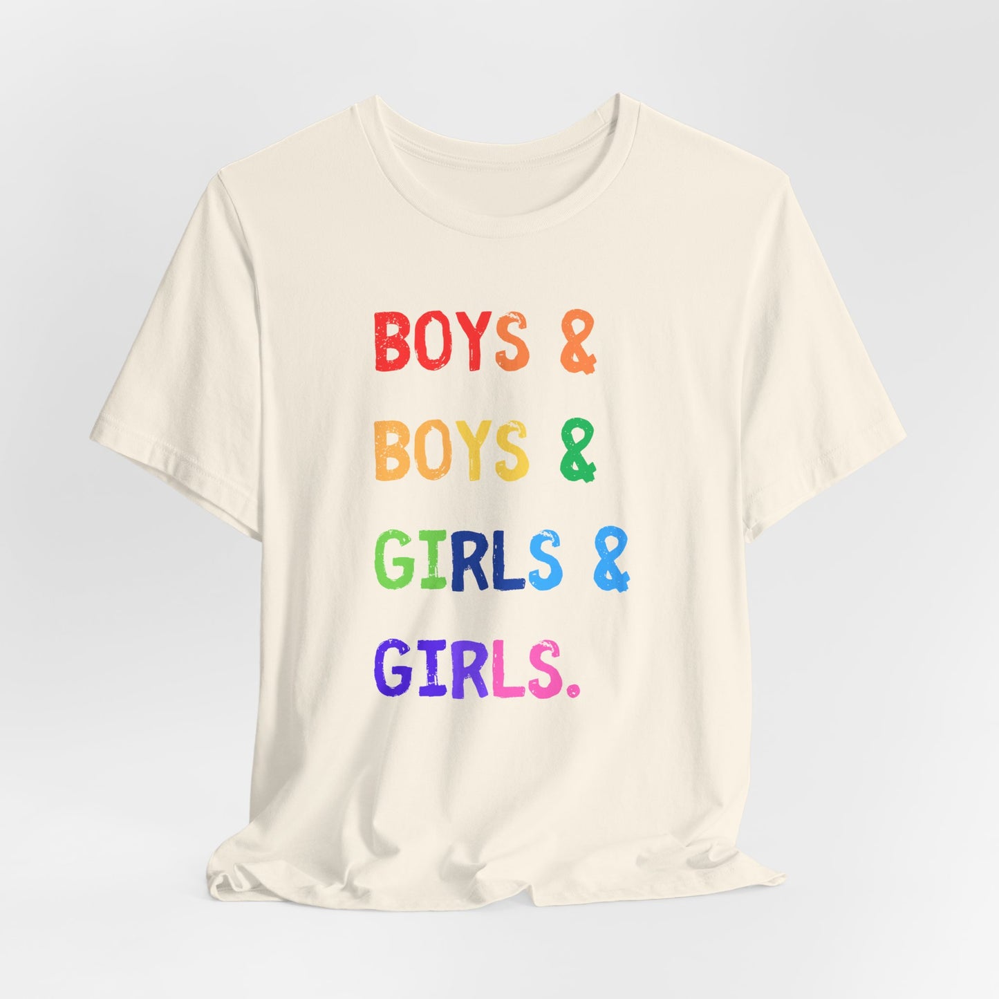 boys & boys & girls & girls - Unisex Rainbow Pride Tee - Celebrate Diversity & Inclusivity, LGBTQ+ Pride Shirt, Gender Neutral Fashion, Everyday Comfort