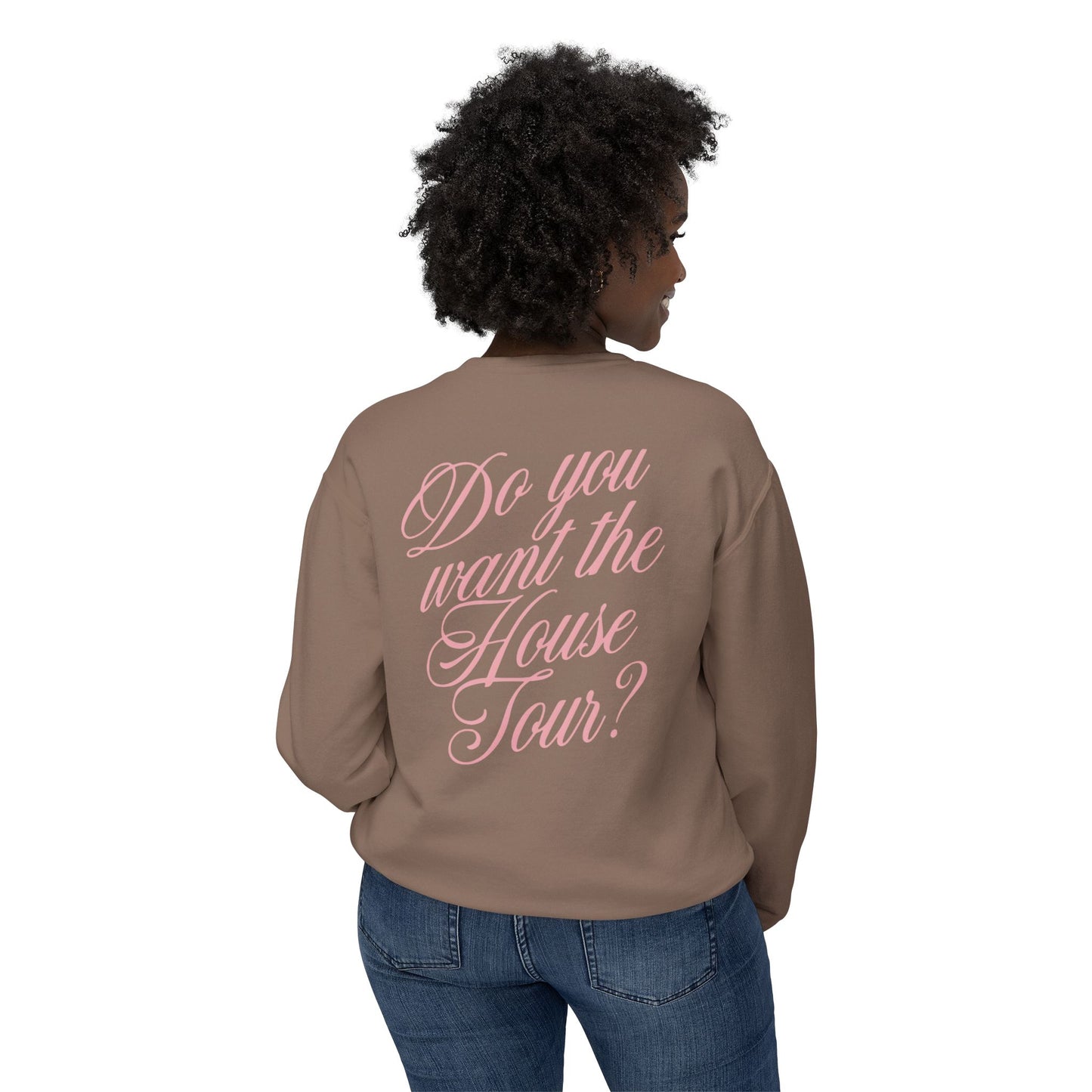 House Tour Comfort Colors Sweatshirt