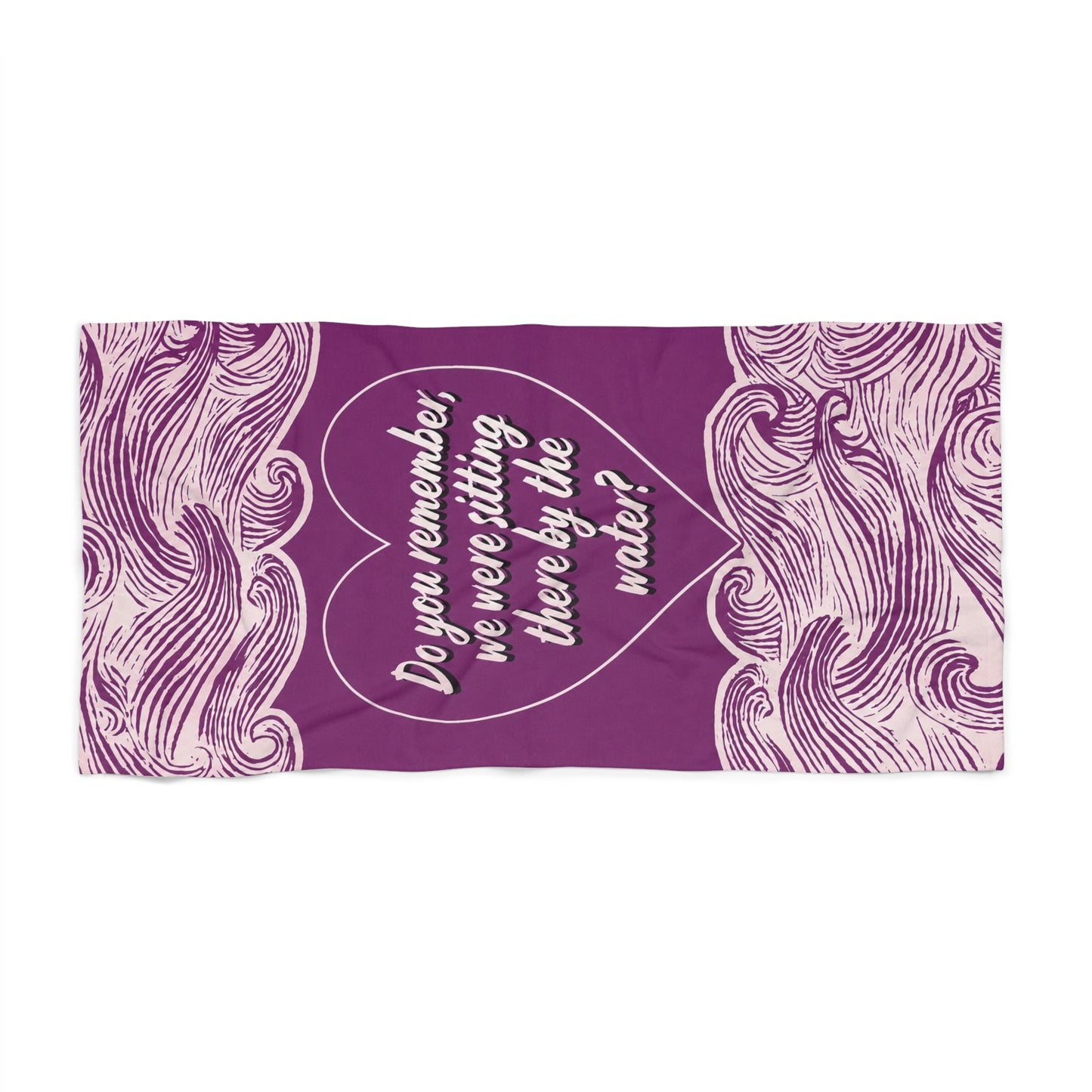 Do you remember? Beach Towel