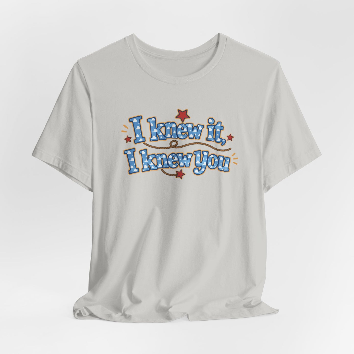 I Knew It I Knew You T-Shirt — Retro Blue Text Graphic Tee