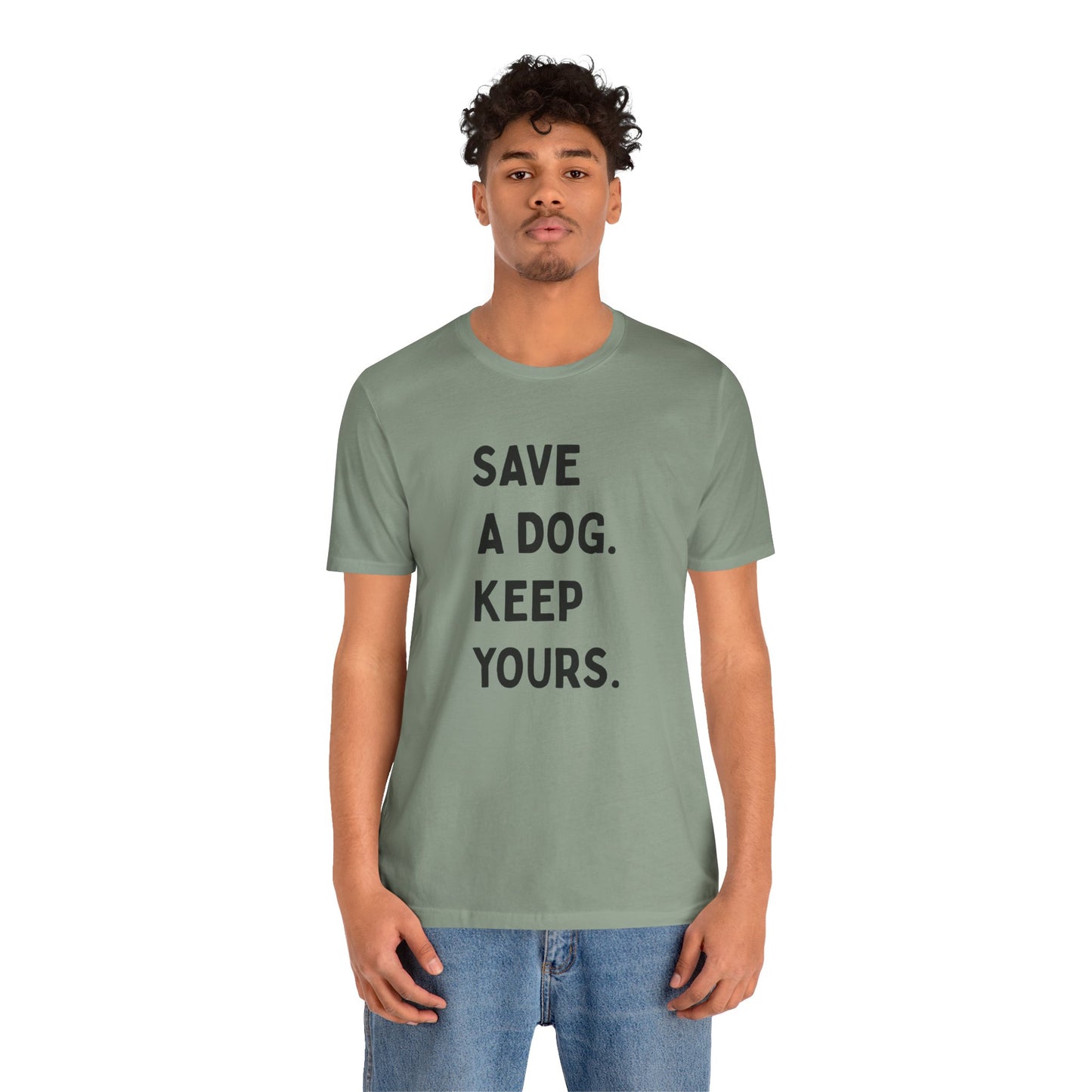Save a Dog Unisex Jersey Tee, Dog Lover T-Shirt, Animal Rescue Shirt, Pet Adoption Gift, Support Animal Welfare Tee
