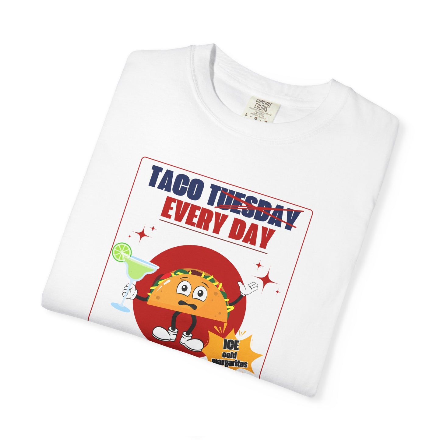 Taco Tuesday Trump Comfort Colors T-Shirt, Fun Graphic Tee, Unisex Casual Wear, Gift for Food Lovers, Everyday Apparel