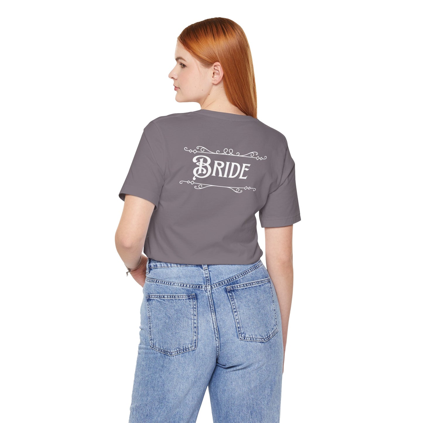 Fairytale Bride Short Sleeve Tee - Today Was a Fairytale (Front and Back!)