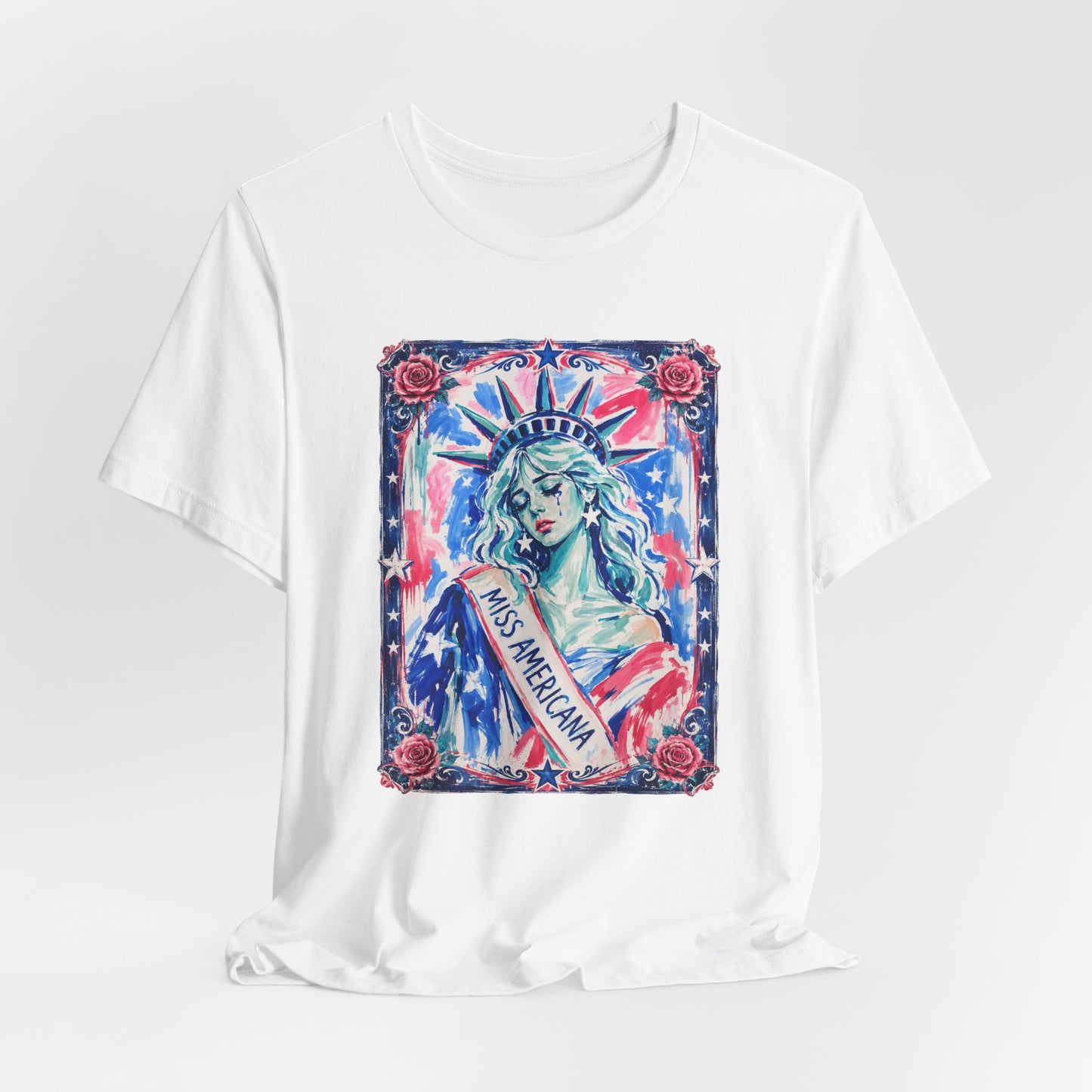 Miss Americana Statue of Liberty Patriotic Art Tee (Back: "I'm just mad as hell because I loved this place")