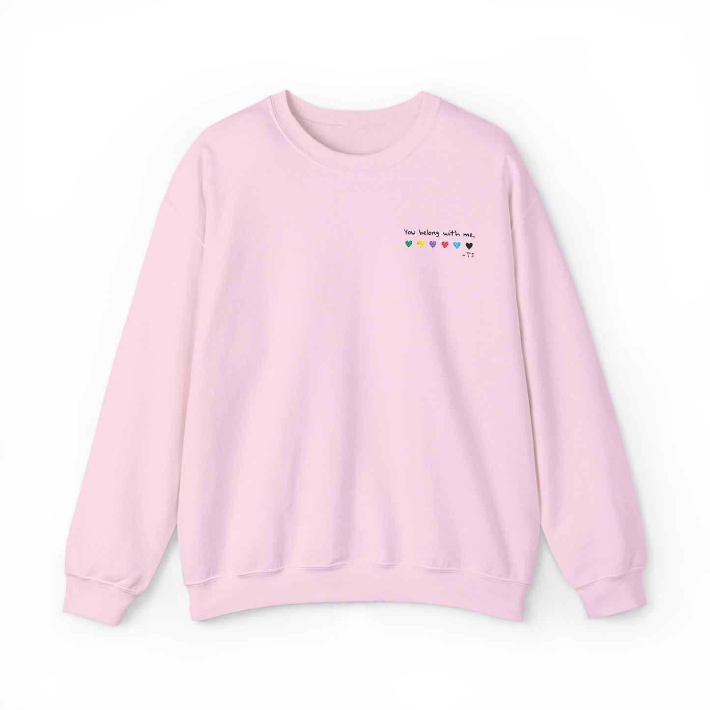 Embroidered You belong with me - (light colors) Colorful Hearts Crewneck Sweatshirt, Cozy Unisex Sweater for All Occasions, Gift for Friends, Valentine's Day, Cute Casualwear