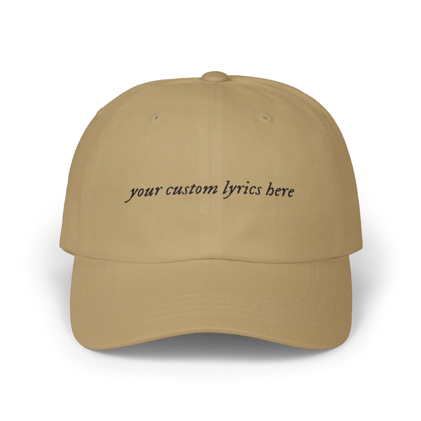Custom Embroidered Lyrics Dad Cap — light color hat, dark text