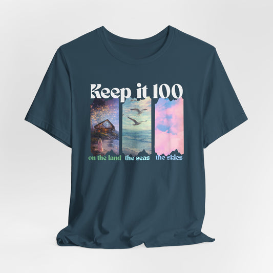 Keep It 100 Triple Graphic Tee — Land • Sea • Sky