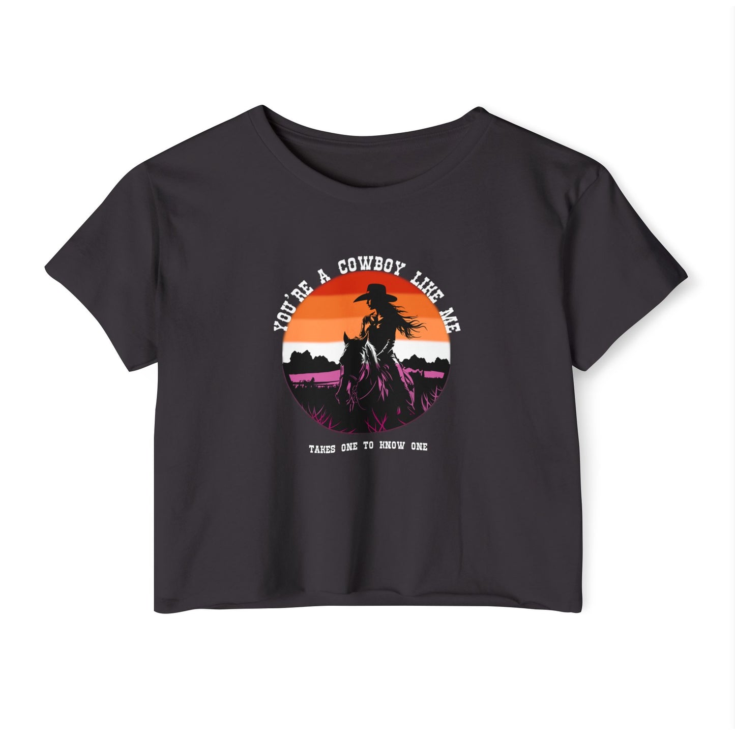 You're a cowboy like me - lesbian pride - Women's Festival Crop Top