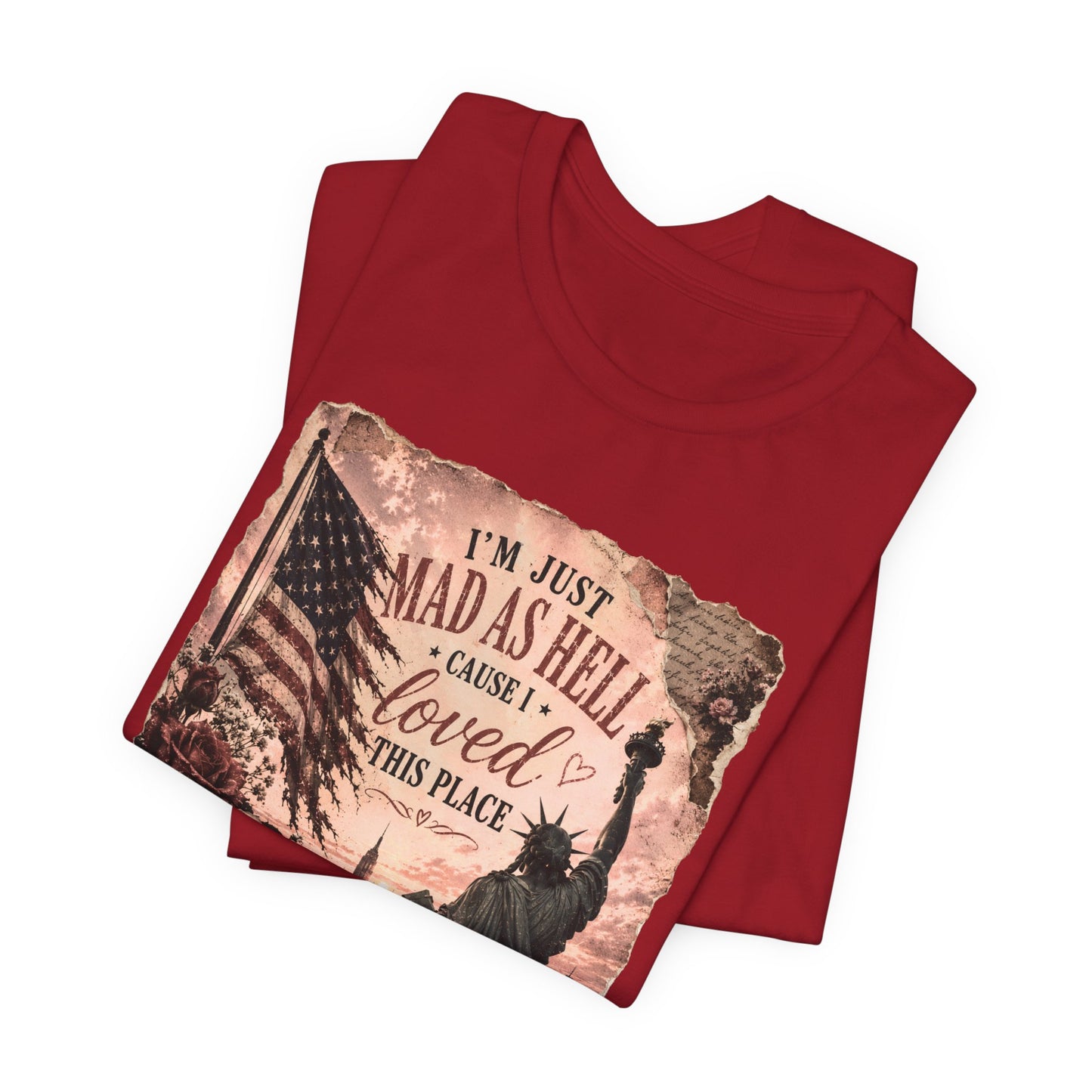 Patriotic 'I'm Just Mad as Hell ' Tee - Vintage Statue of Liberty & Flag Design