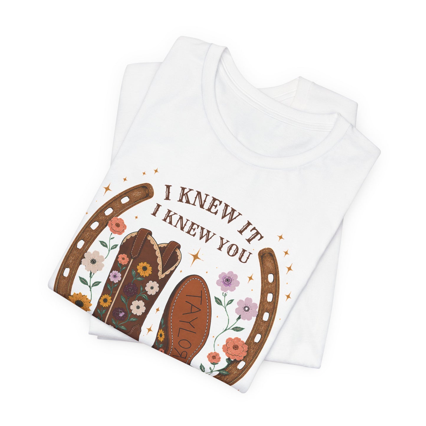 I Knew It I Knew You Cowboy Boots Tee