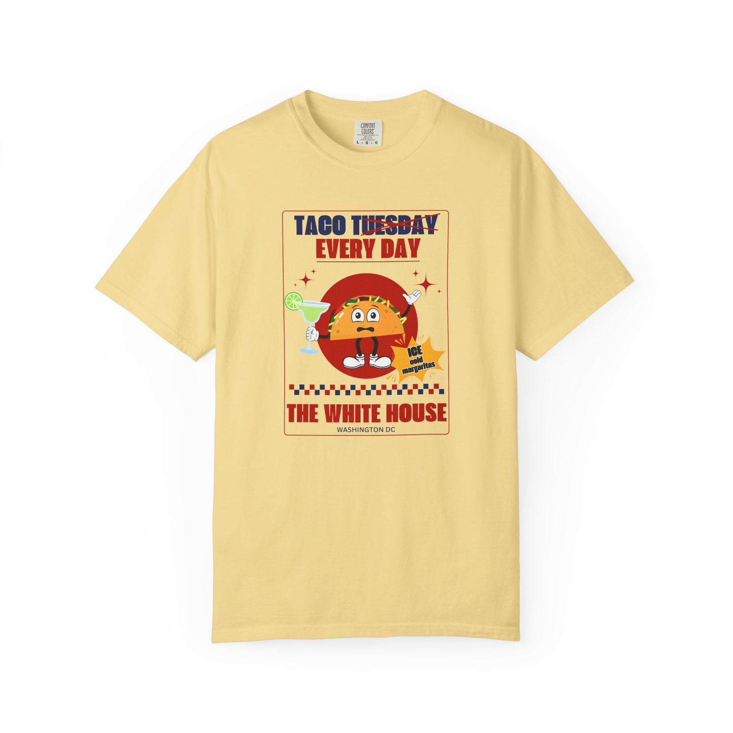 Taco Tuesday Trump Comfort Colors T-Shirt, Fun Graphic Tee, Unisex Casual Wear, Gift for Food Lovers, Everyday Apparel