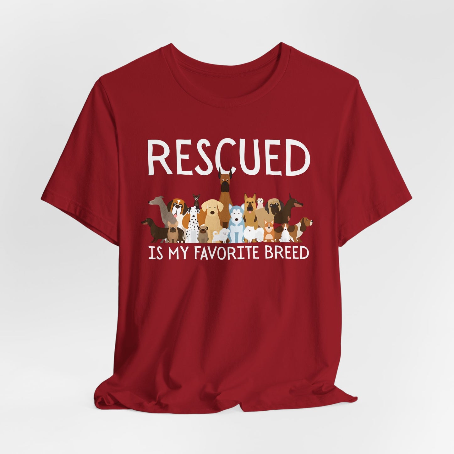 Unisex Dog Lover Tee: 'Rescued is My Favorite Breed' Shirt, Animal Rescue Gift, Pet Owner Apparel, Fun Casual Wear, Birthday Gift