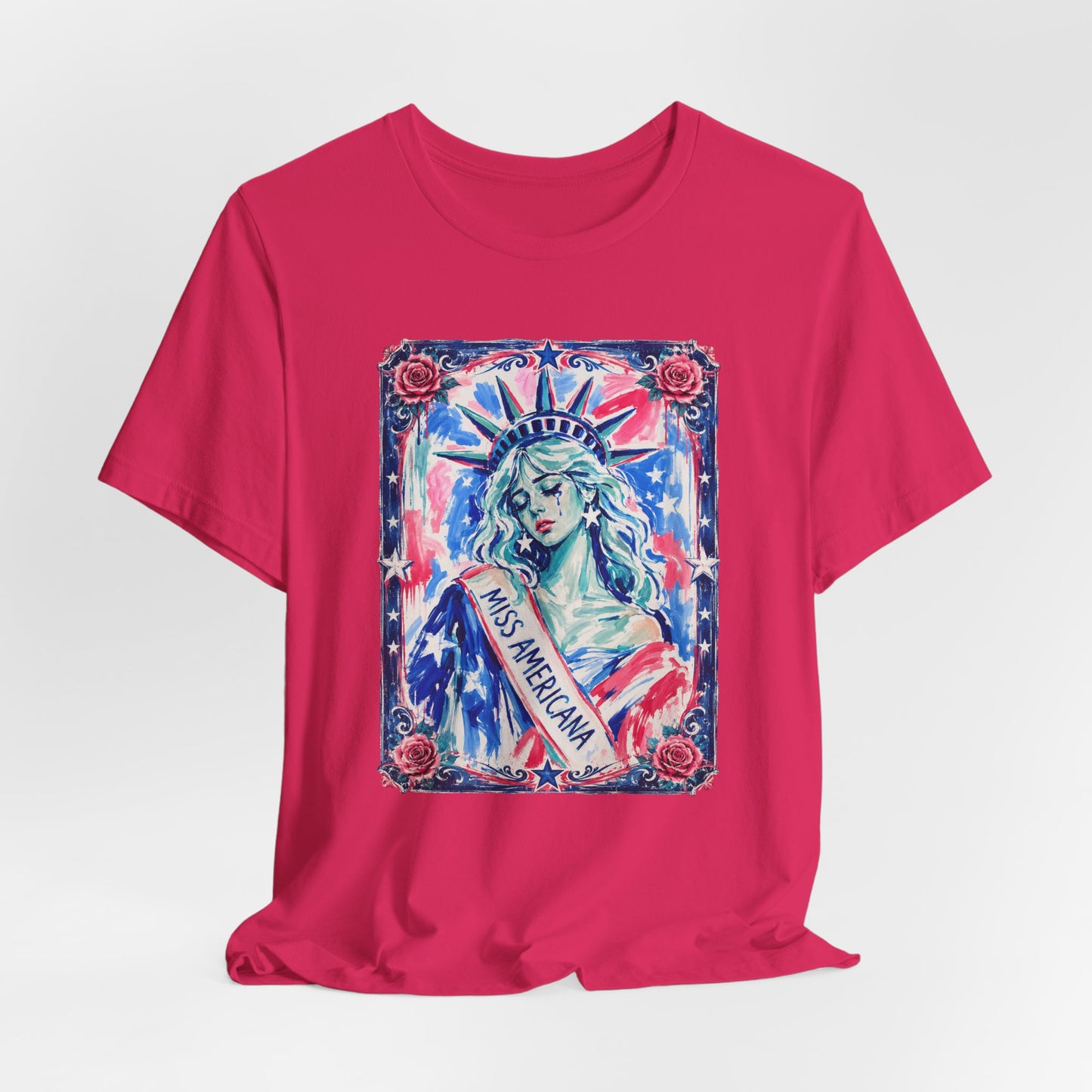 Miss Americana Statue of Liberty Patriotic Art Tee (Back: "I'm just mad as hell because I loved this place")
