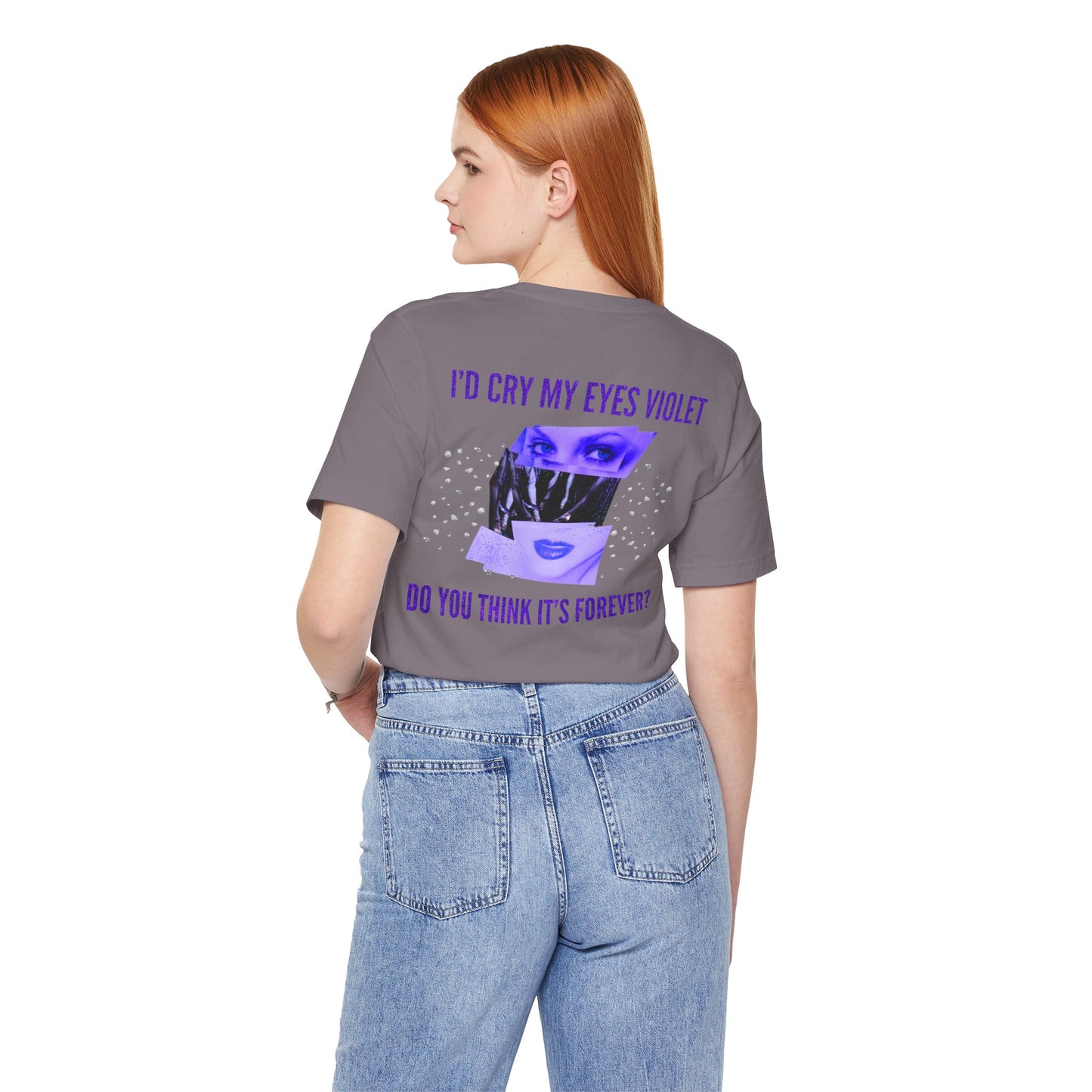 I'd Cry My Eyes Violet Front and Back Unisex Graphic Tee