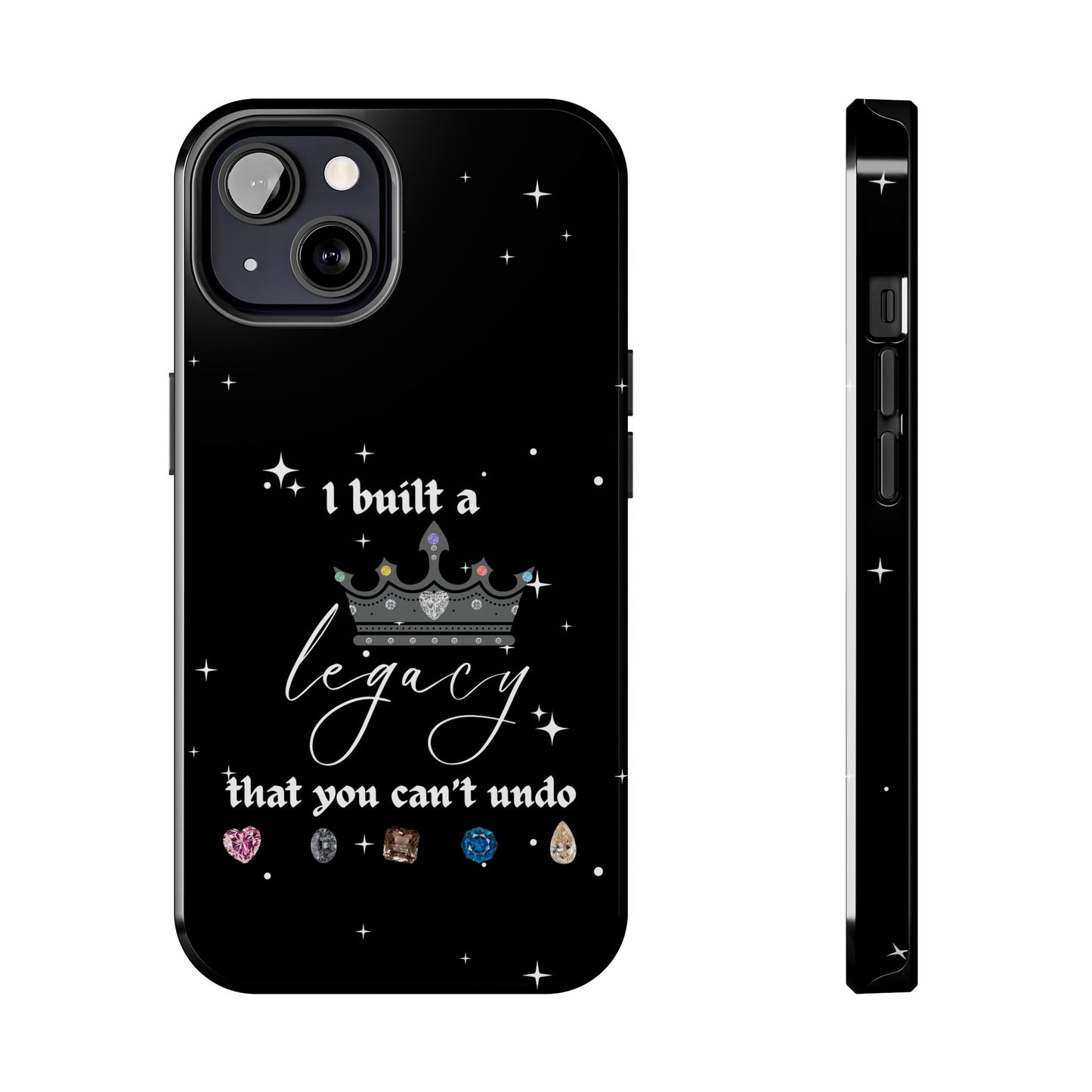 I built a Legacy Swiftie Phone Cases | Tough Case for Empowerment, Personalized Gift, Birthday, Graduation, Everyday Use