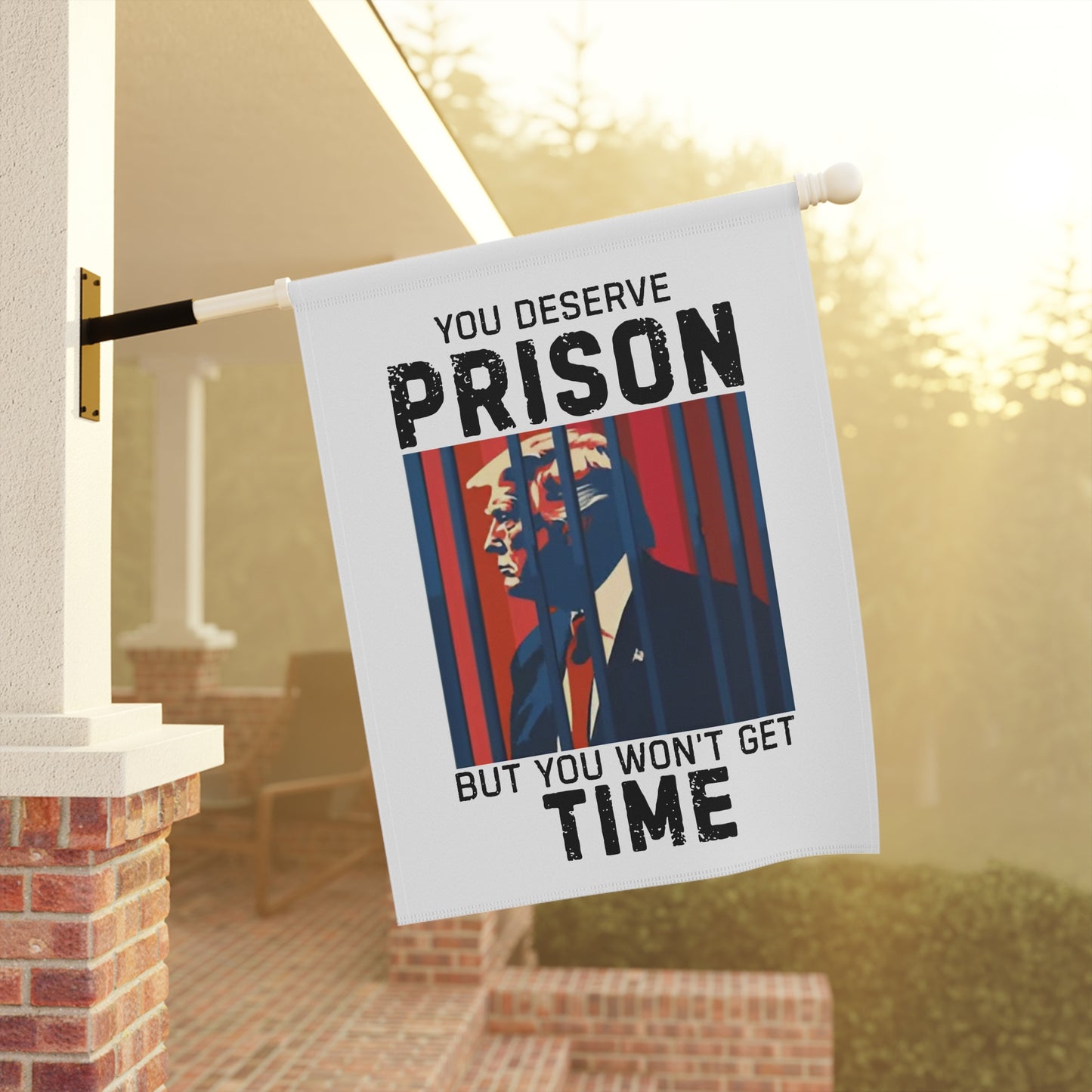 You Deserve Prison Garden Flag, Activism Outdoor Decoration, Yard Art, Political Humor Banner, Home & Garden Protest Decor