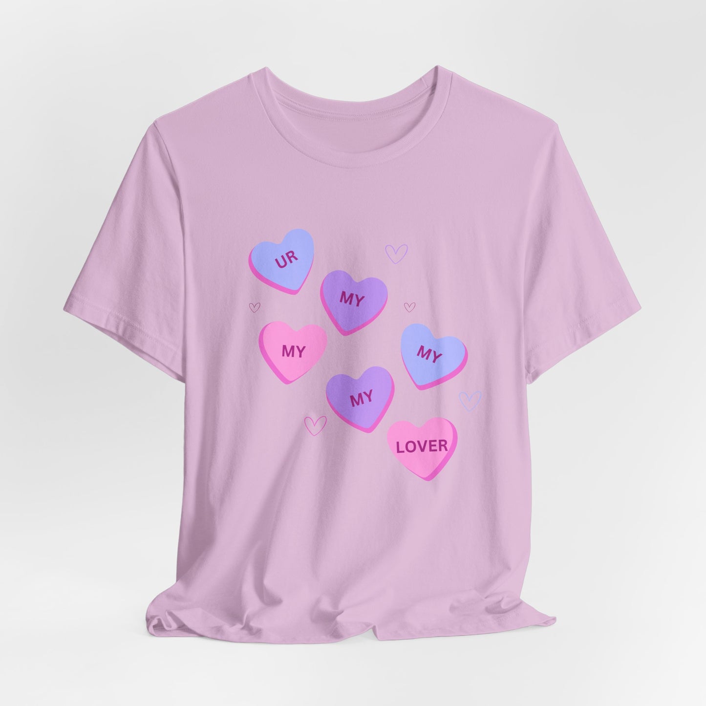 UR my lover Valentine's Day Candy Hearts - Unisex Jersey Short Sleeve Tee