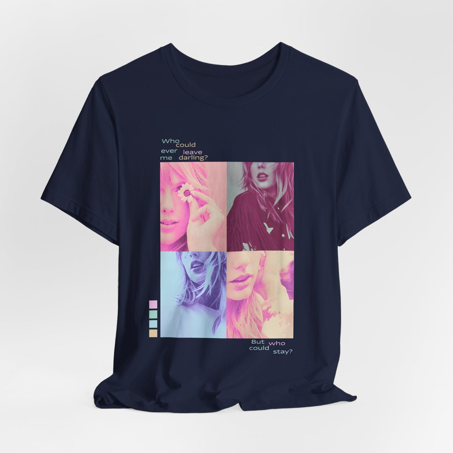 Pop Art Photo Grid Tee — "Who Could Stay?" Unisex Bella Canvas Collage T-Shirt