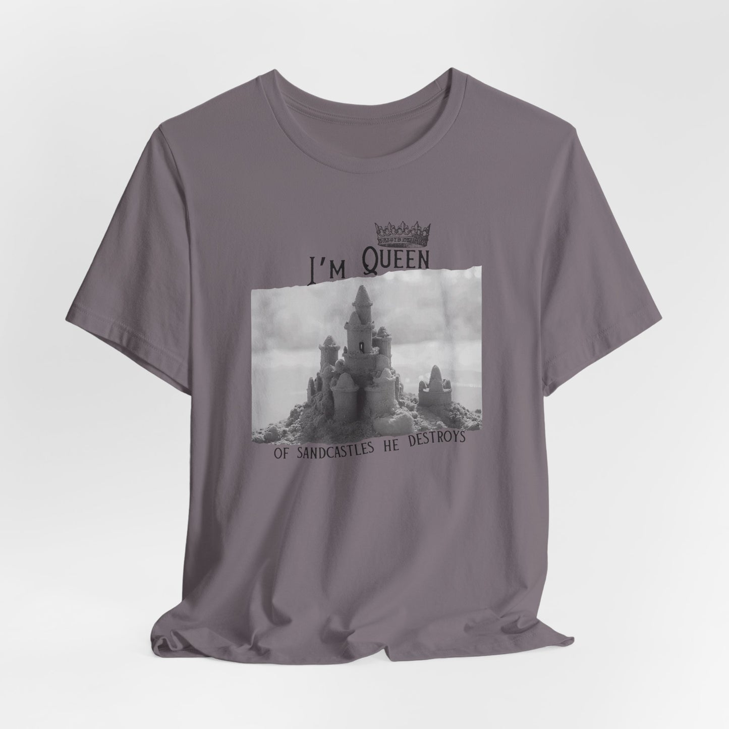 Queen of sandcastles he destroys -  Bella Canvas Unisex Tee, Perfect Gift for Swifties, Trendy Summer Wear, Soft Cotton T-Shirt, Positive Vibe Apparel