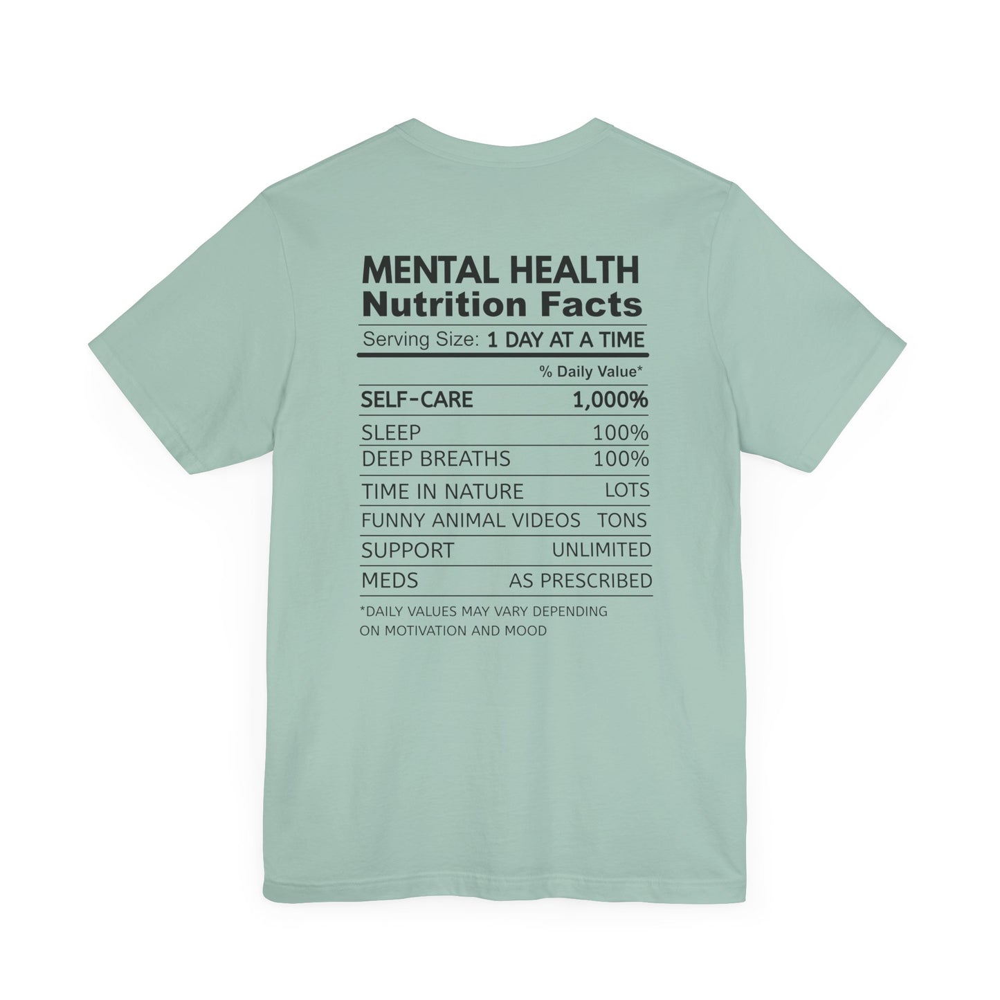 Mental Health Matters Tee - Nutrition Facts, Motivational Shirt, Self-Care Apparel, Awareness T-Shirt, Inspirational Gift, Mental Wellness Fashion