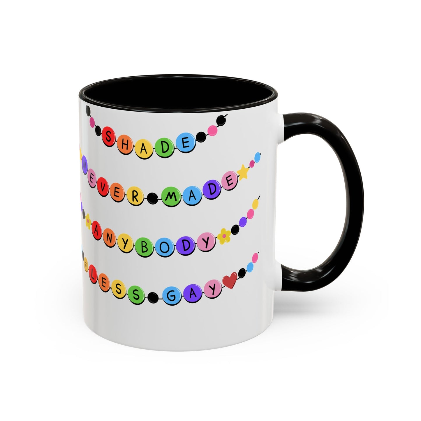 Shade Never Made Anybody Less Gay - Friendship Bracelet Pride Mugs - Fun & Whimsical Coffee Cups for Pride, Birthdays, & Everyday Use, Gifts for Friends, Family, LGBTQ+