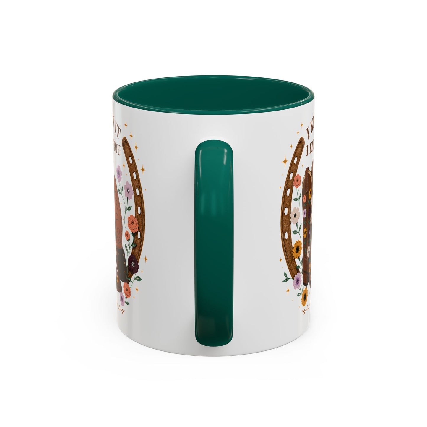 Cowgirl Boots Coffee Mug — "I Knew It I Knew You" Floral Personalized Mug (11oz)