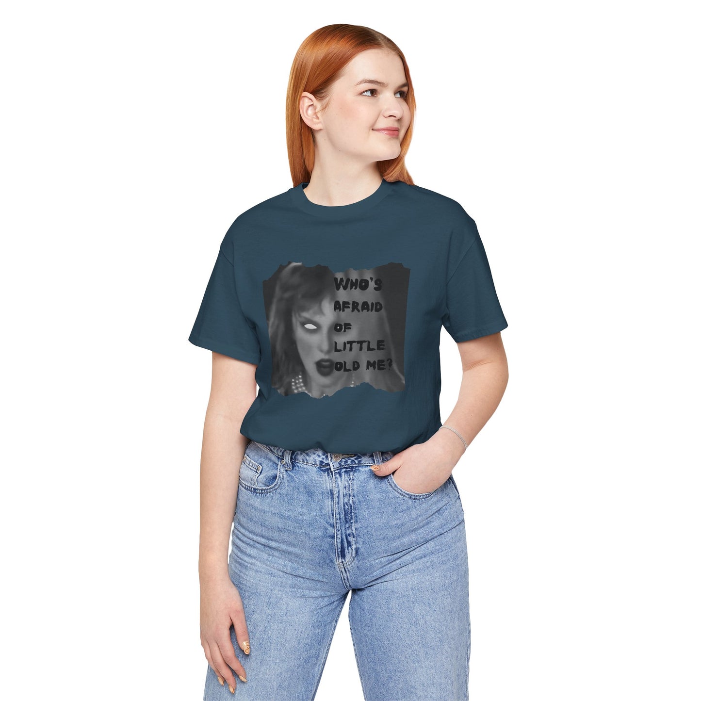 Copy of Who's Afraid of Little Ole Me? Unisex T-Shirt, Halloween Costume Tee, Spooky Gift, Horror Lover Shirt, Statement Tee