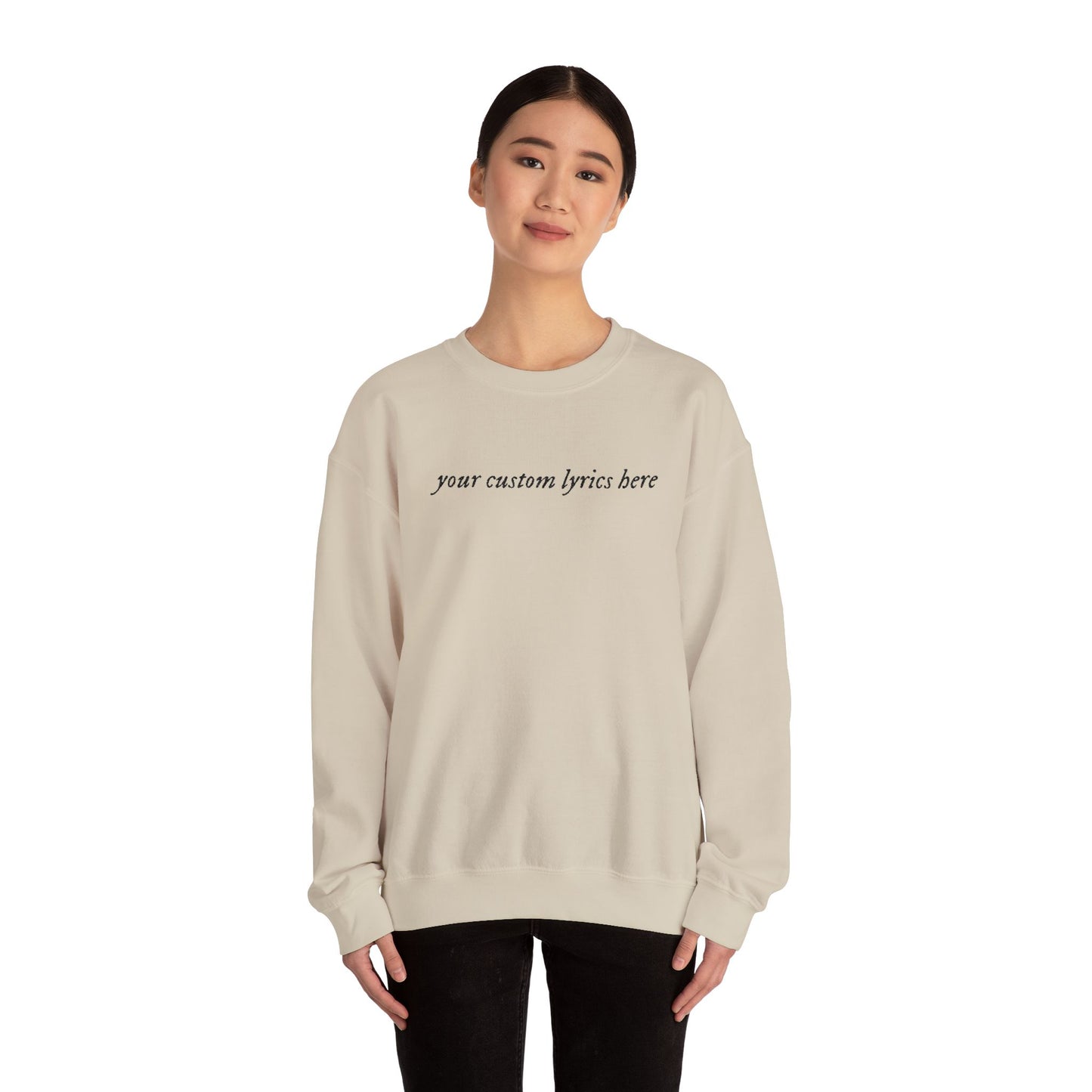 Embroidered Custom Lyrics Crewneck Sweatshirt — light color sweatshirt, dark lyrics