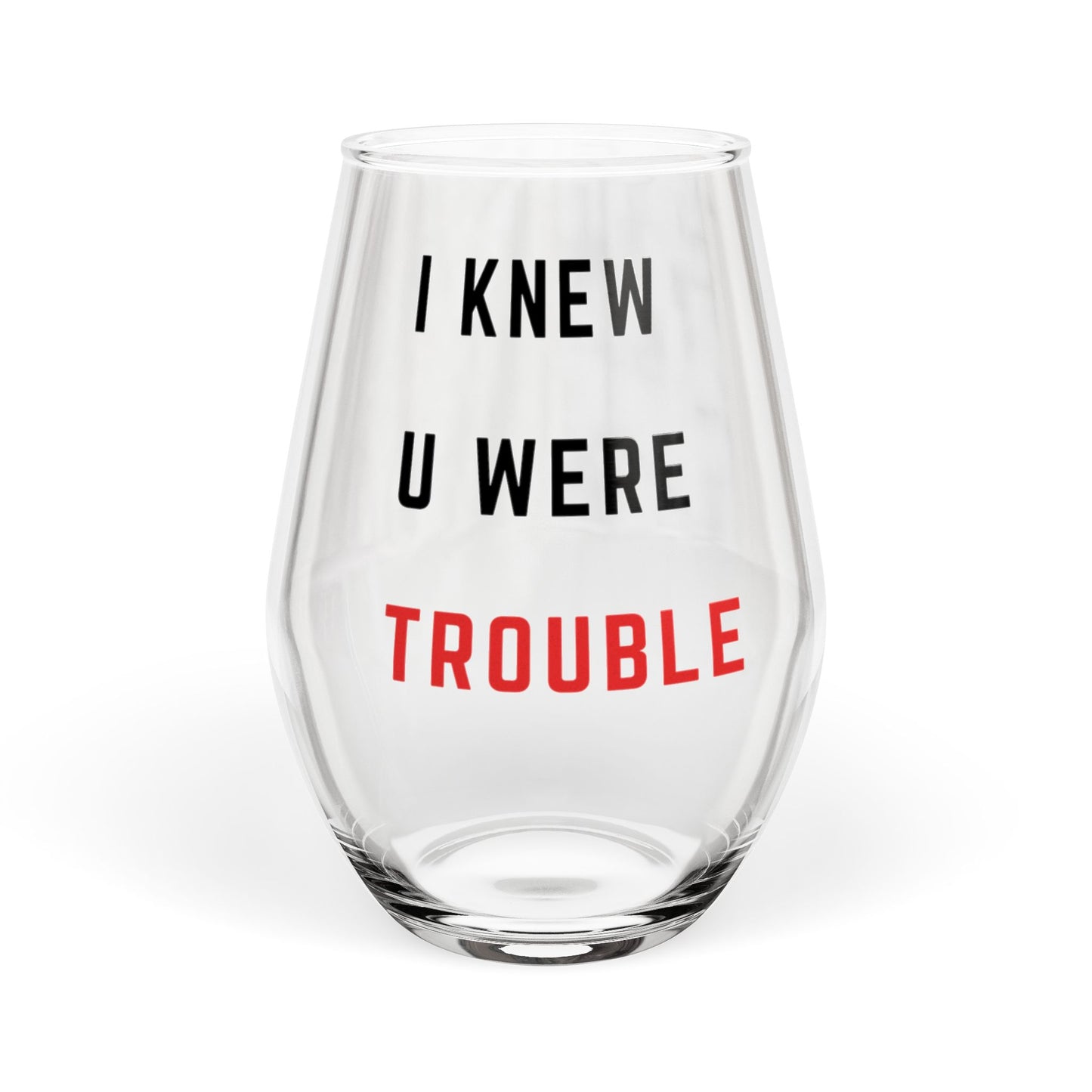 Stemless Wine Glass - Trouble, 11.75oz