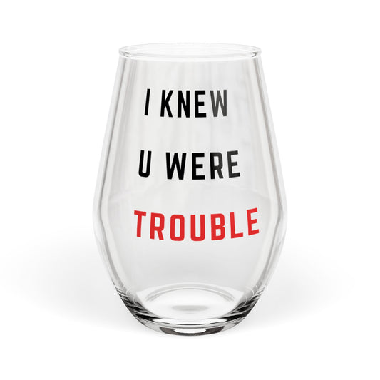 Stemless Wine Glass - Trouble, 11.75oz