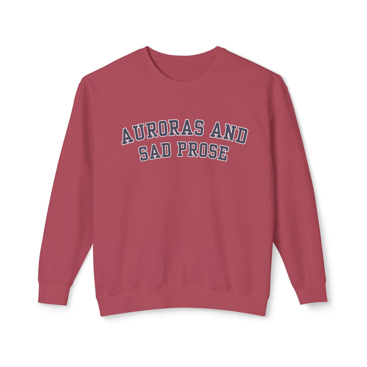 Auroras and Sad Prose - Comfort Colors Unisex Lightweight Crewneck Sweatshirt