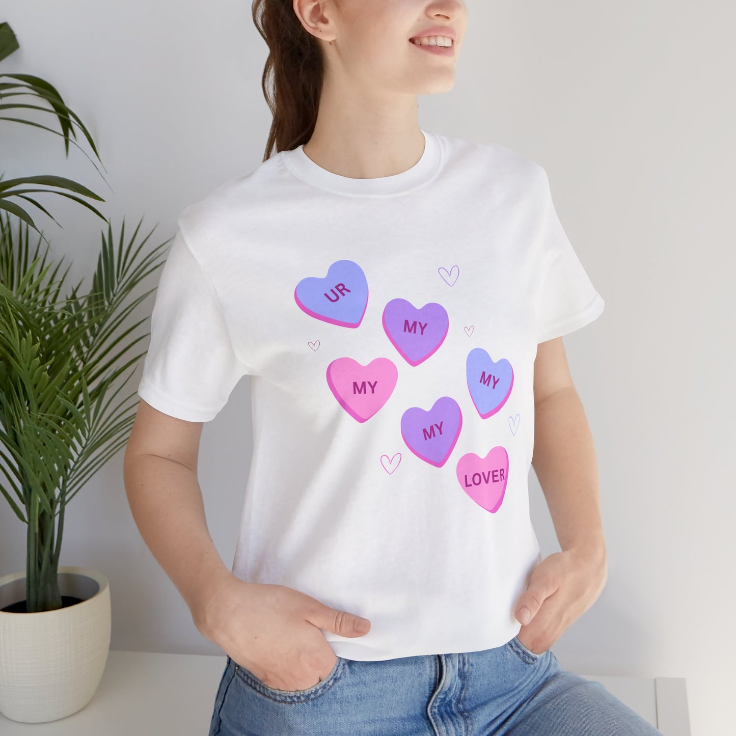 UR my lover Valentine's Day Candy Hearts - Unisex Jersey Short Sleeve Tee