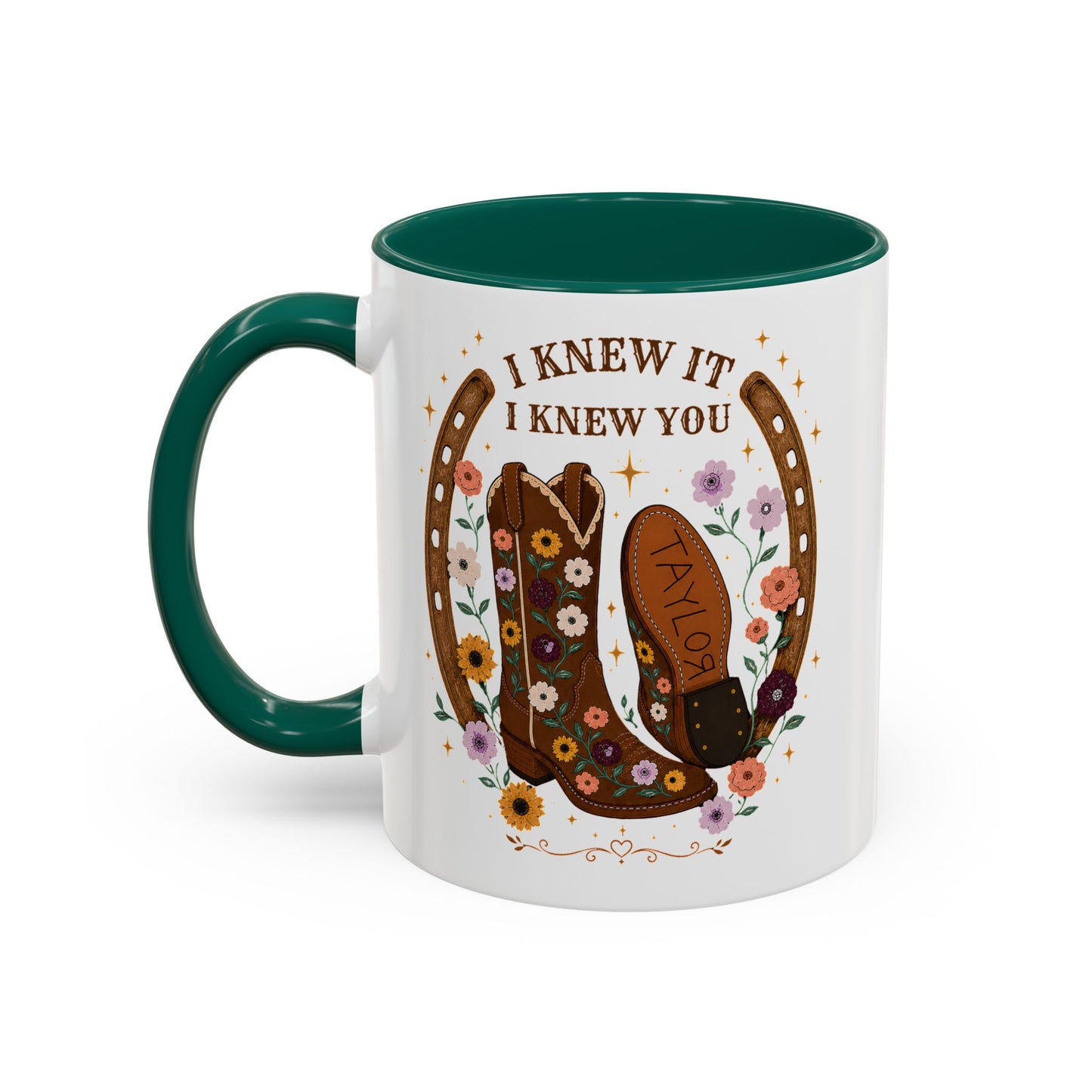 Cowgirl Boots Coffee Mug — "I Knew It I Knew You" Floral Personalized Mug (11oz)