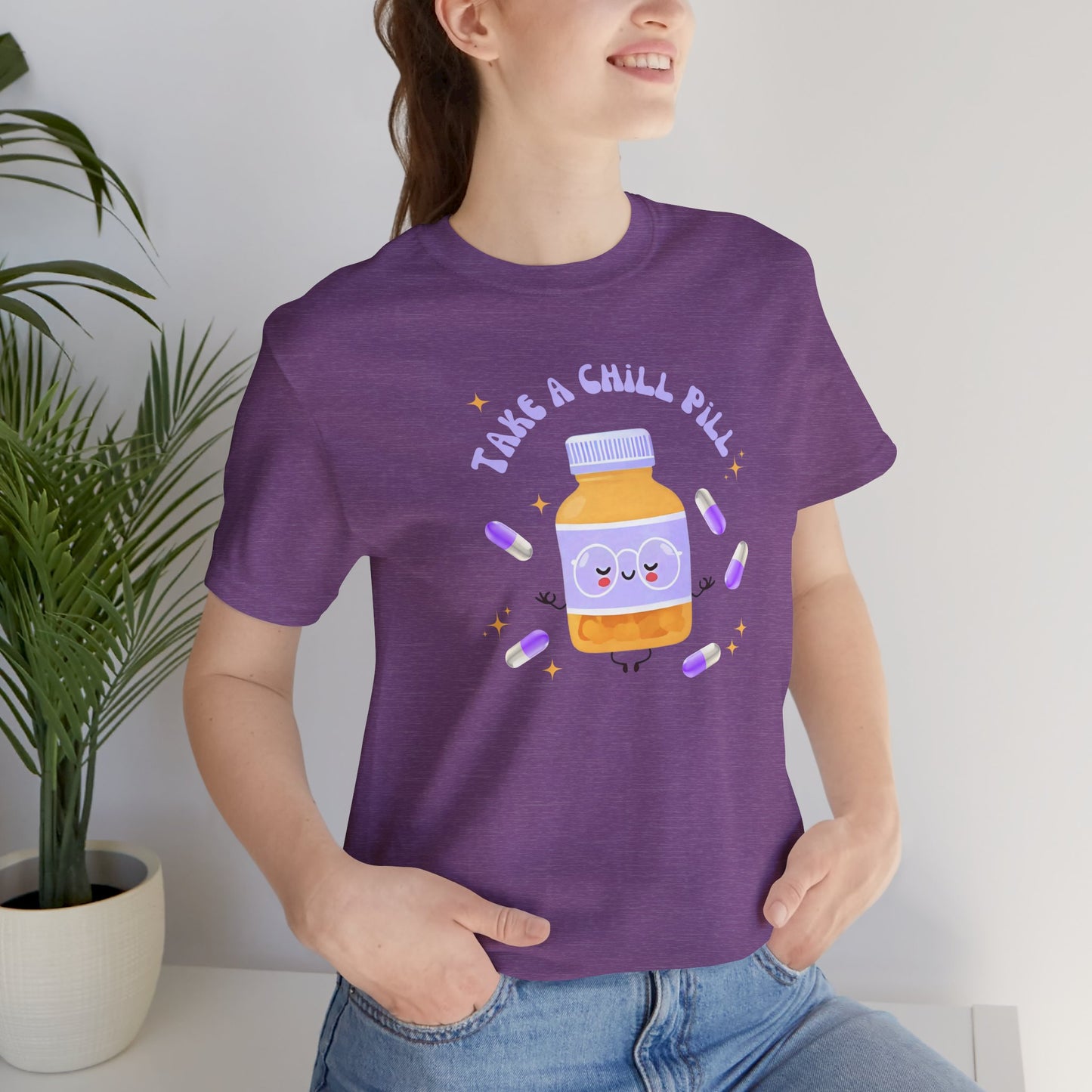 take a chill pill - Unisex Jersey Short Sleeve Tee