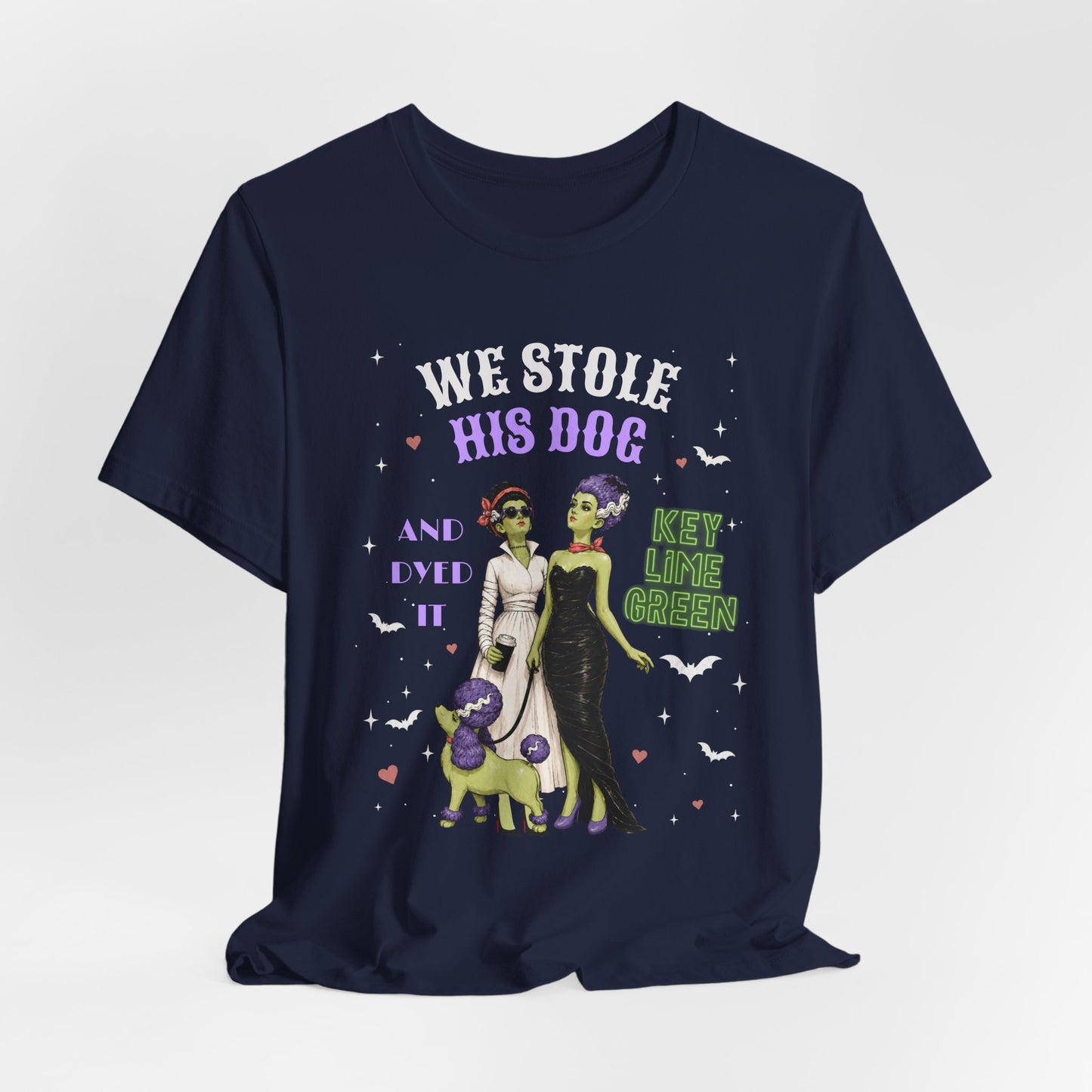 Halloween Bride & Bride T-Shirt — "We Stole His Dog and dyed it KEY LIME GREEN"