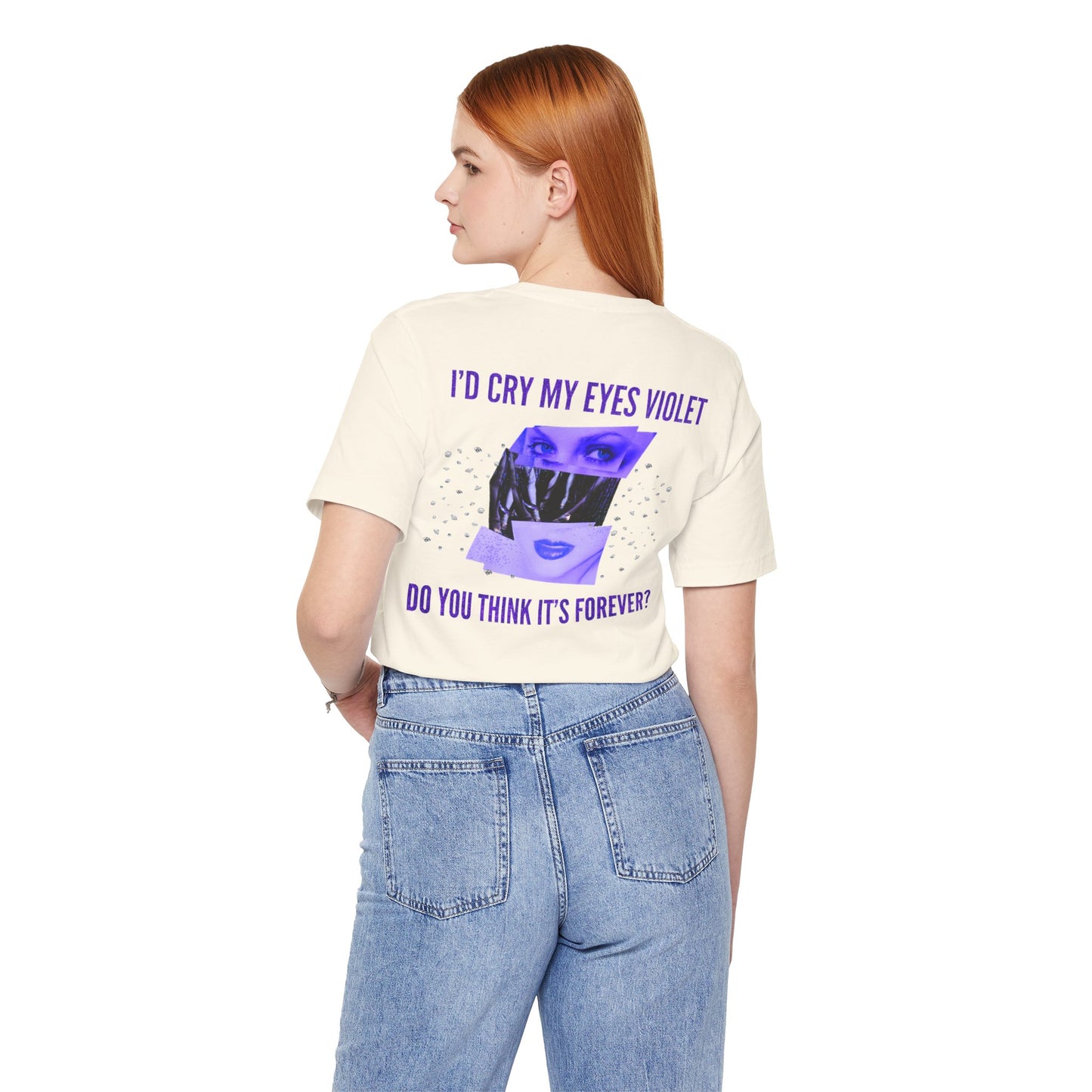 I'd Cry My Eyes Violet Front and Back Unisex Graphic Tee